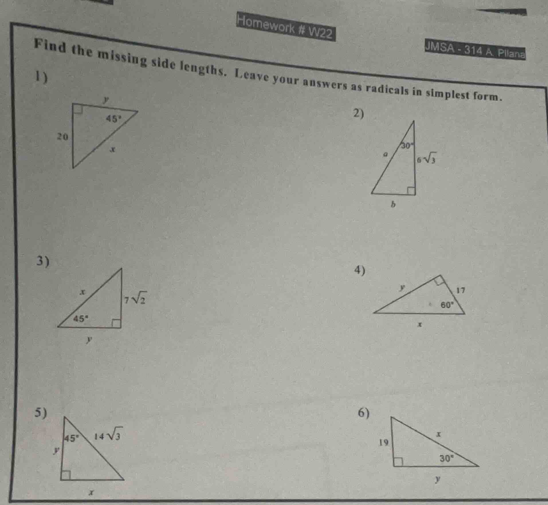 homework # w22 jmsa - 314 a. pilana find the missing side lengths. leav…