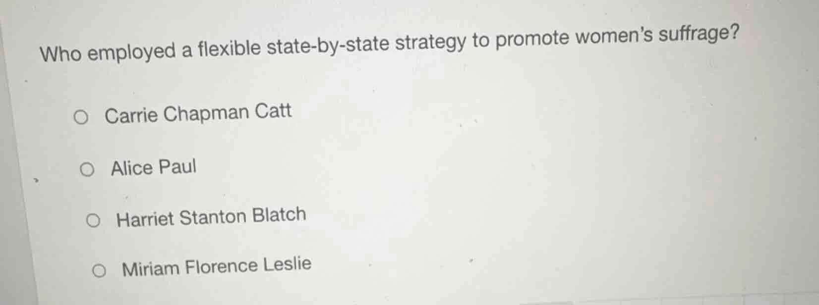 who employed a flexible state-by-state strategy to promote womens suffr…
