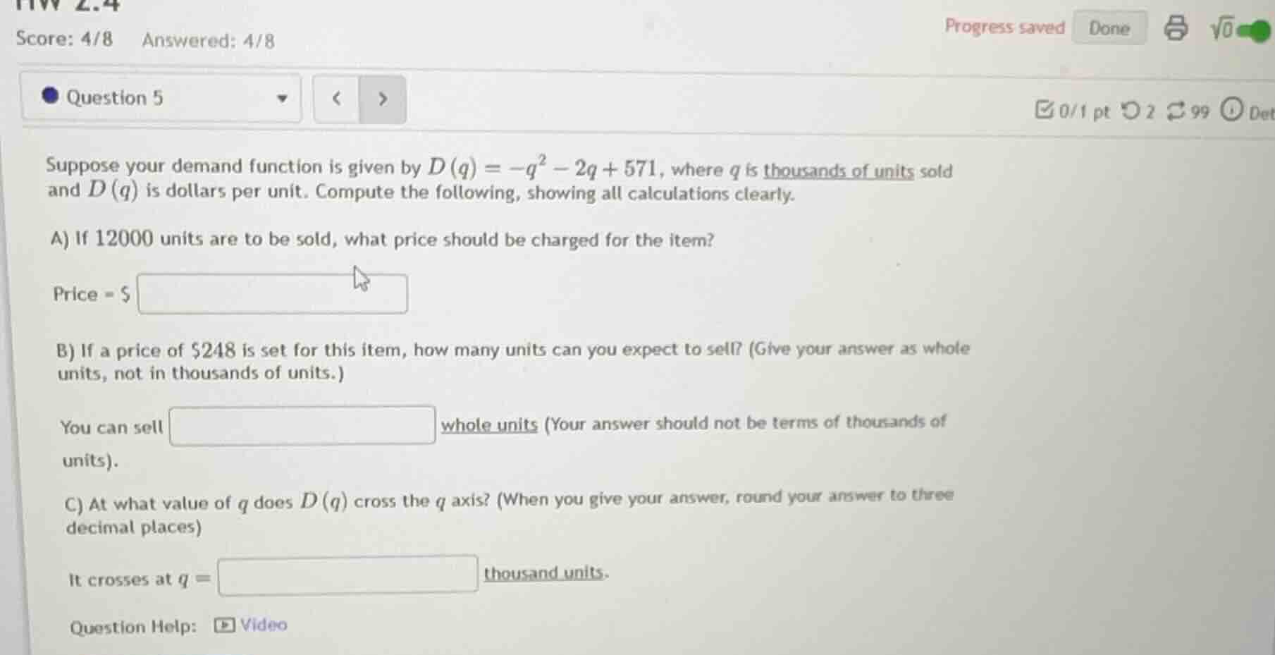 suppose your demand function is given by $d(q) = -q^2 - 2q + 571$, wher…