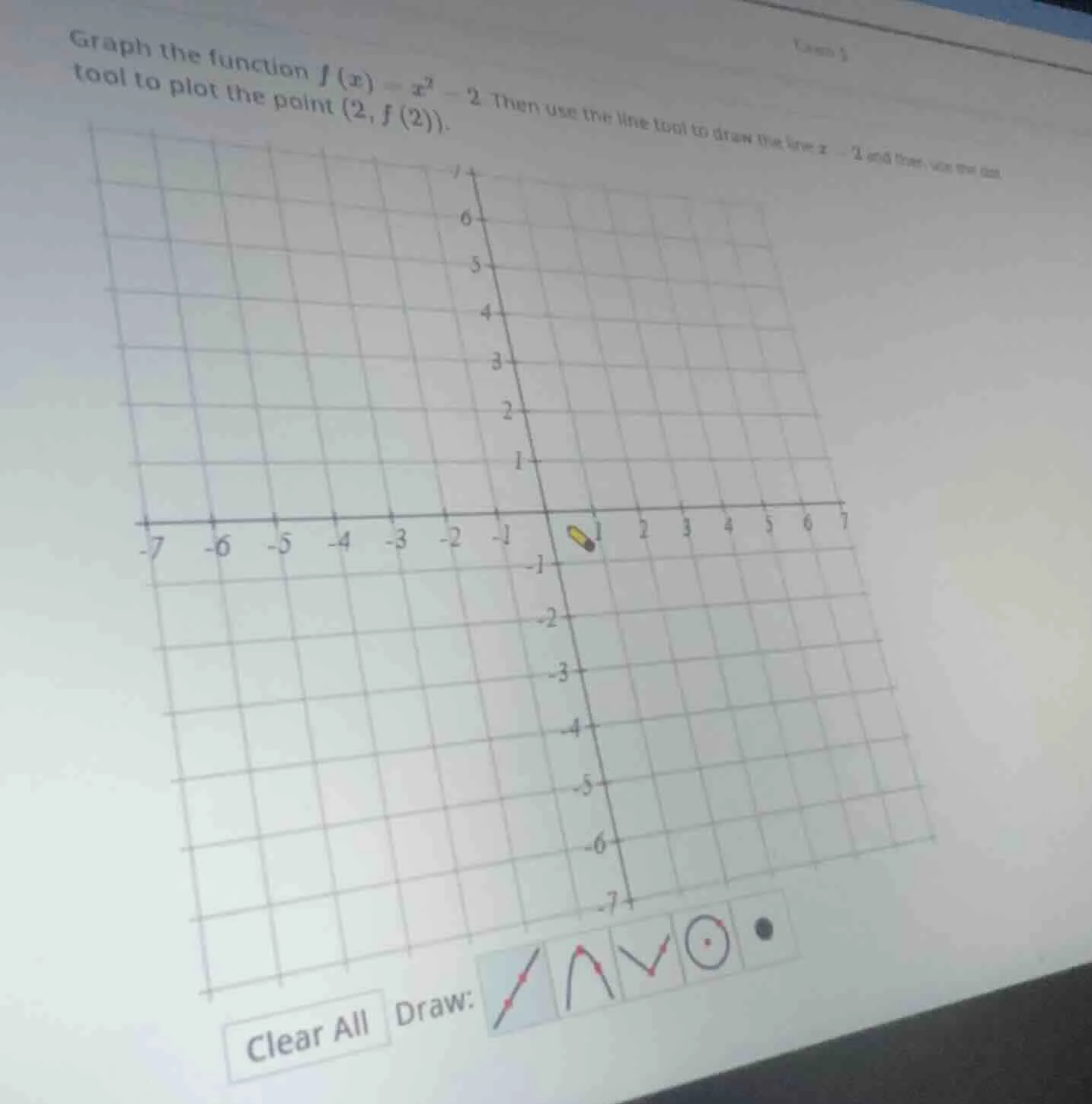 graph the function $f(x)=x^2 - 2$. then use the line tool to draw the l…
