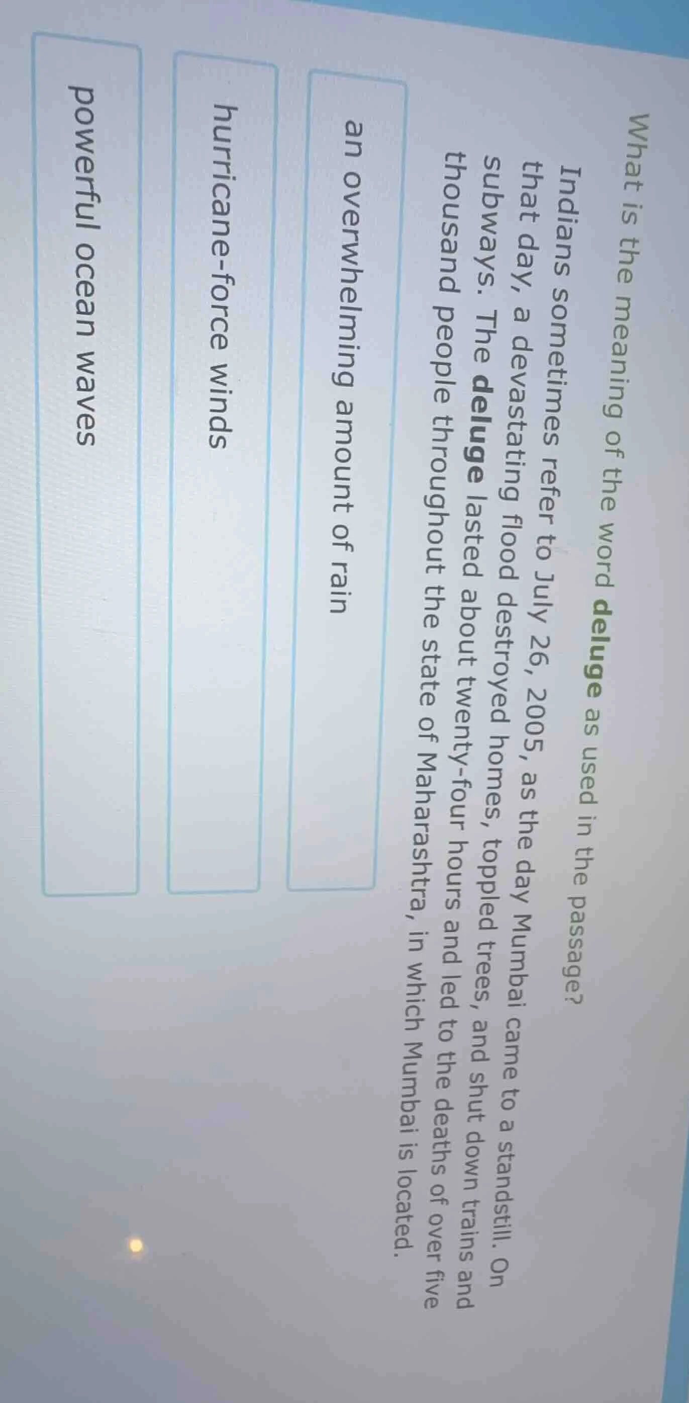 what is the meaning of the word deluge as used in the passage? indians …