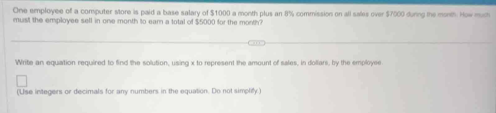 one employee of a computer store is paid a base salary of $1000 a month…