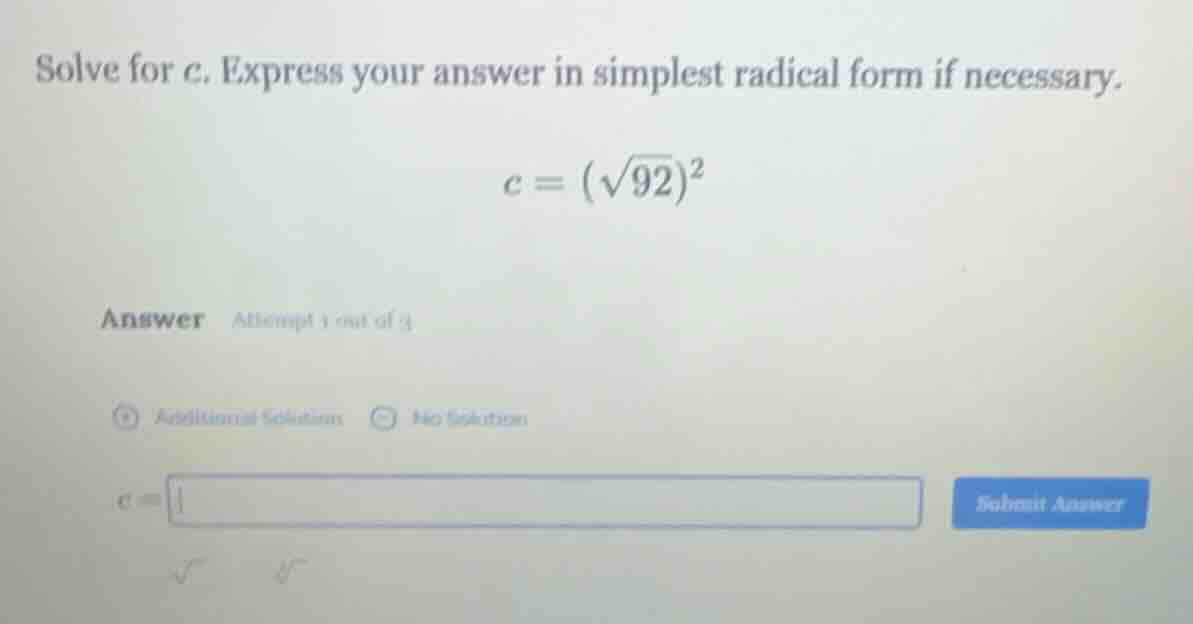 solve for c. express your answer in simplest radical form if necessary.…
