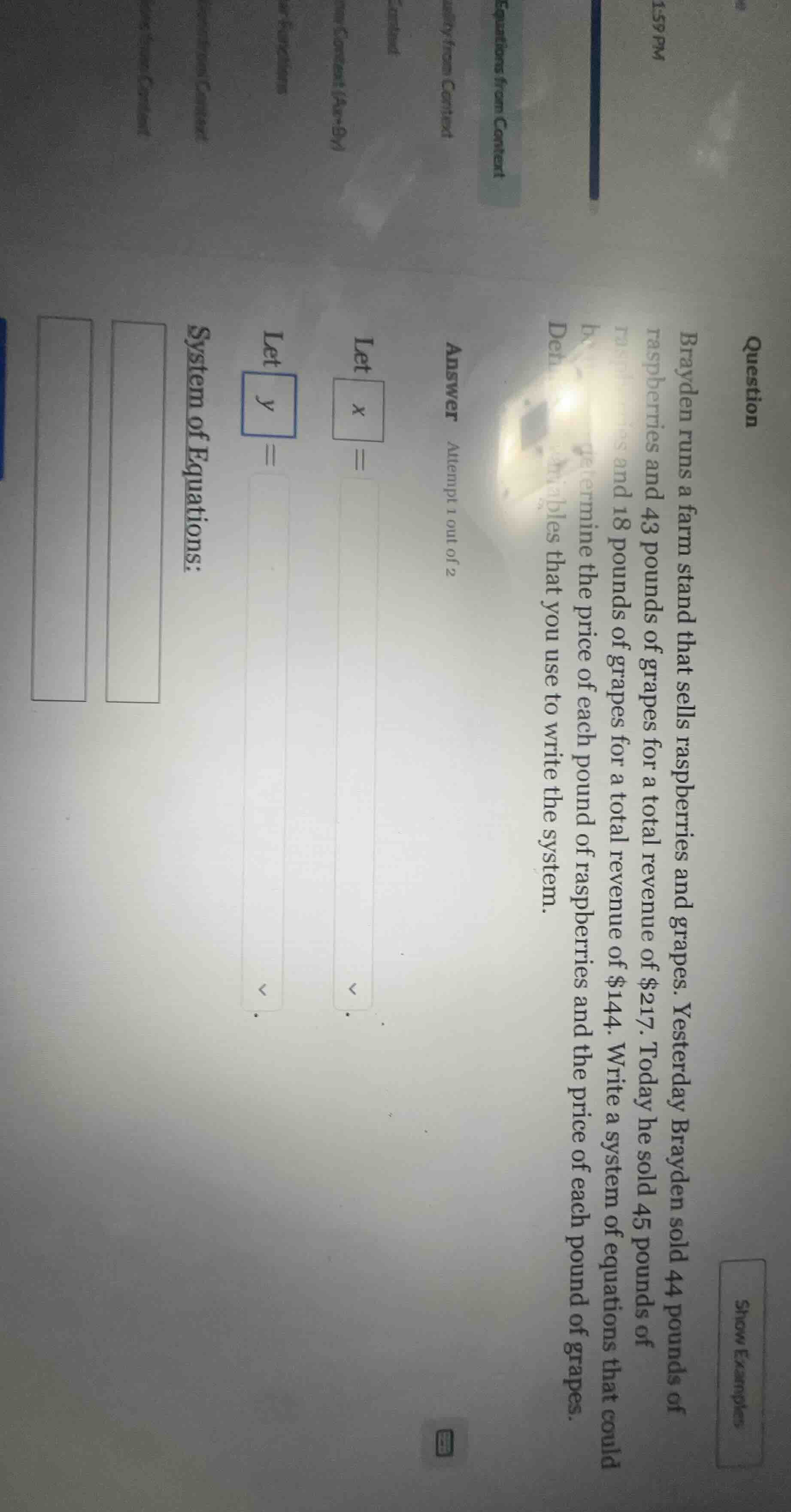 question brayden runs a farm stand that sells raspberries and grapes. y…