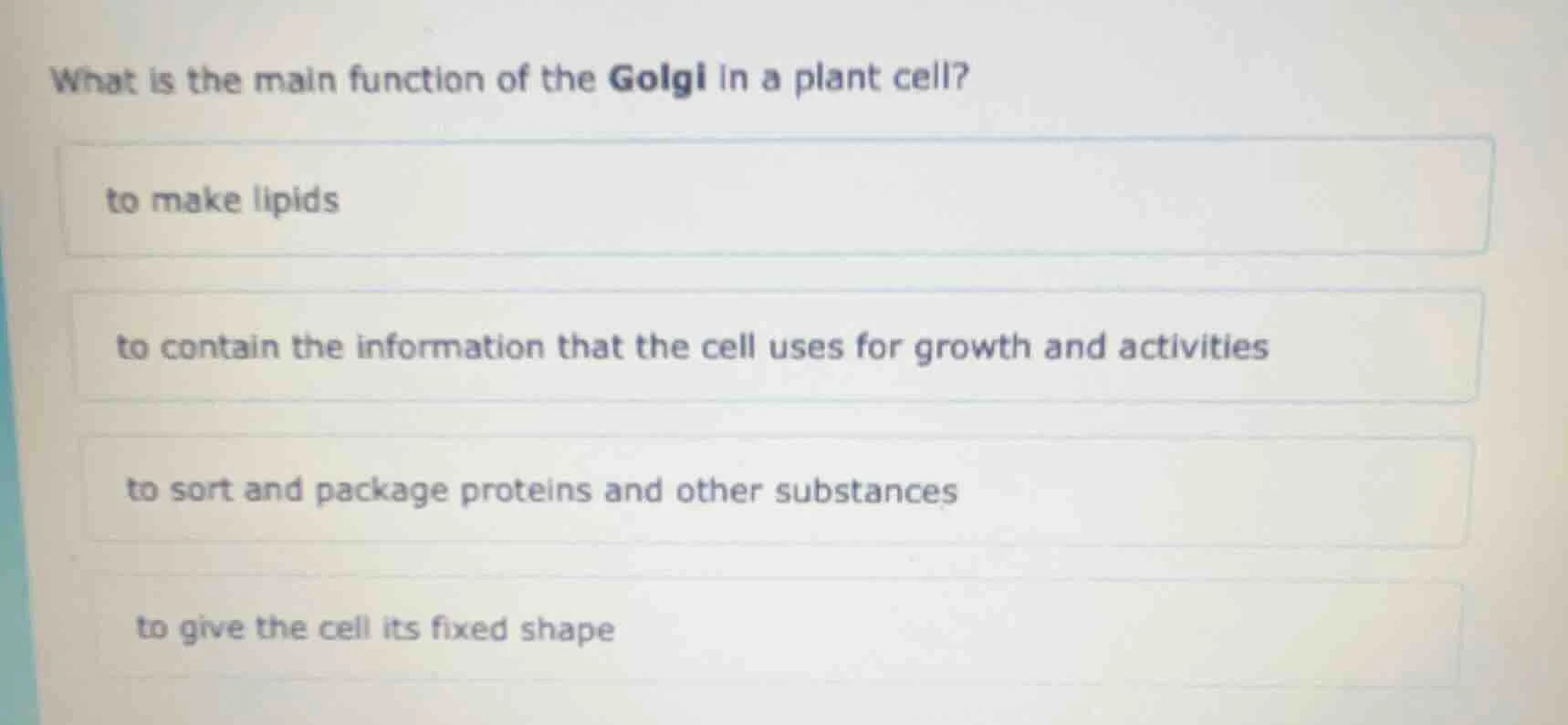 what is the main function of the golgi in a plant cell? to make lipids …