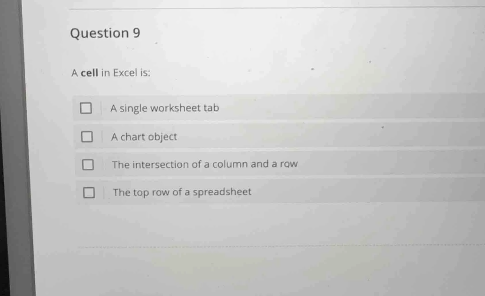question 9 a cell in excel is: a single worksheet tab a chart object th…