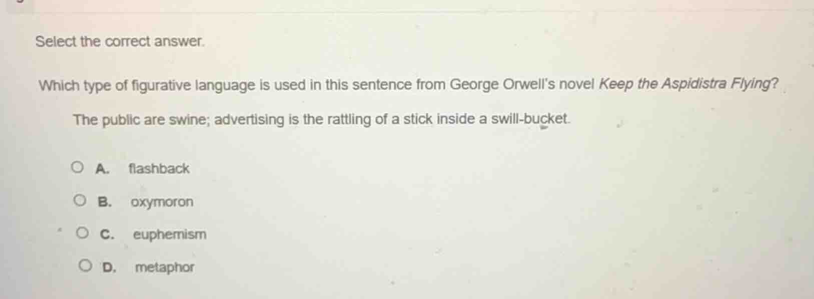 select the correct answer. which type of figurative language is used in…