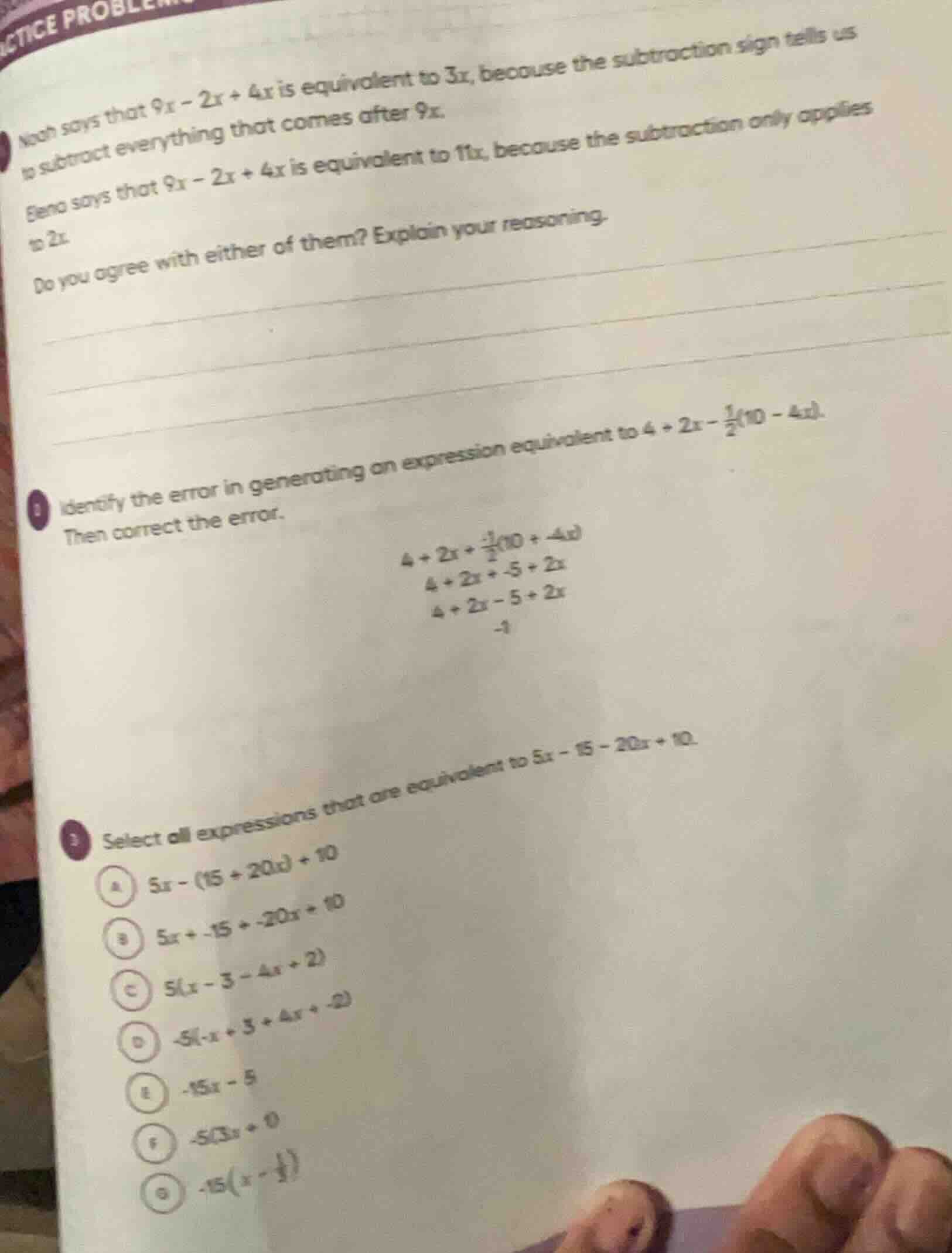 1 noah says that $9x - 2x + 4x$ is equivalent to $3x$, because the subt…