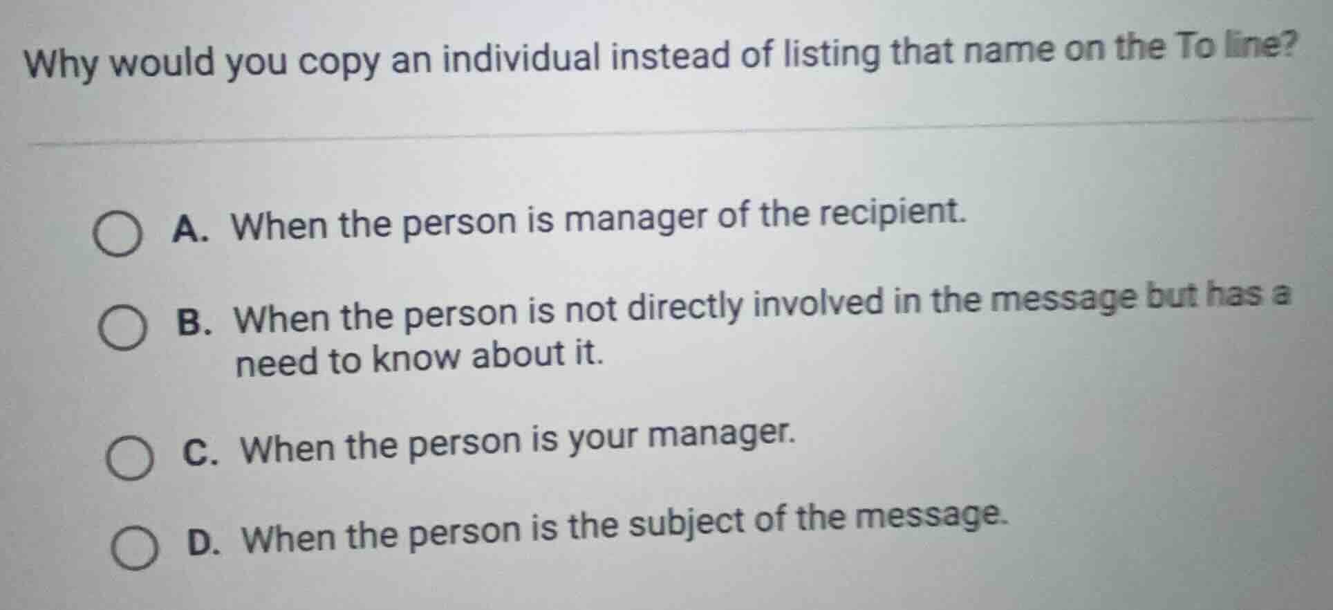 why would you copy an individual instead of listing that name on the to…