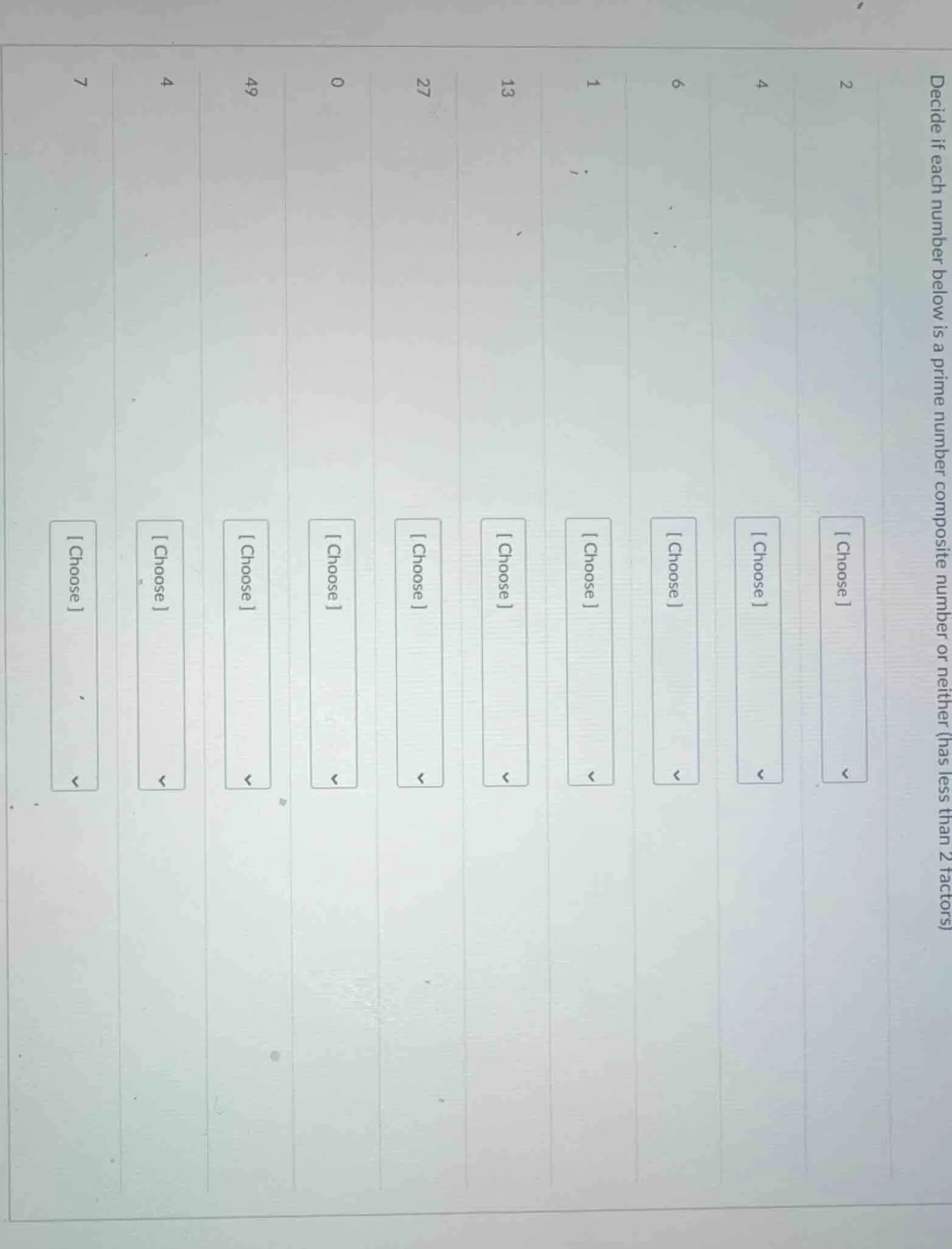 decide if each number below is a prime number composite number or neith…