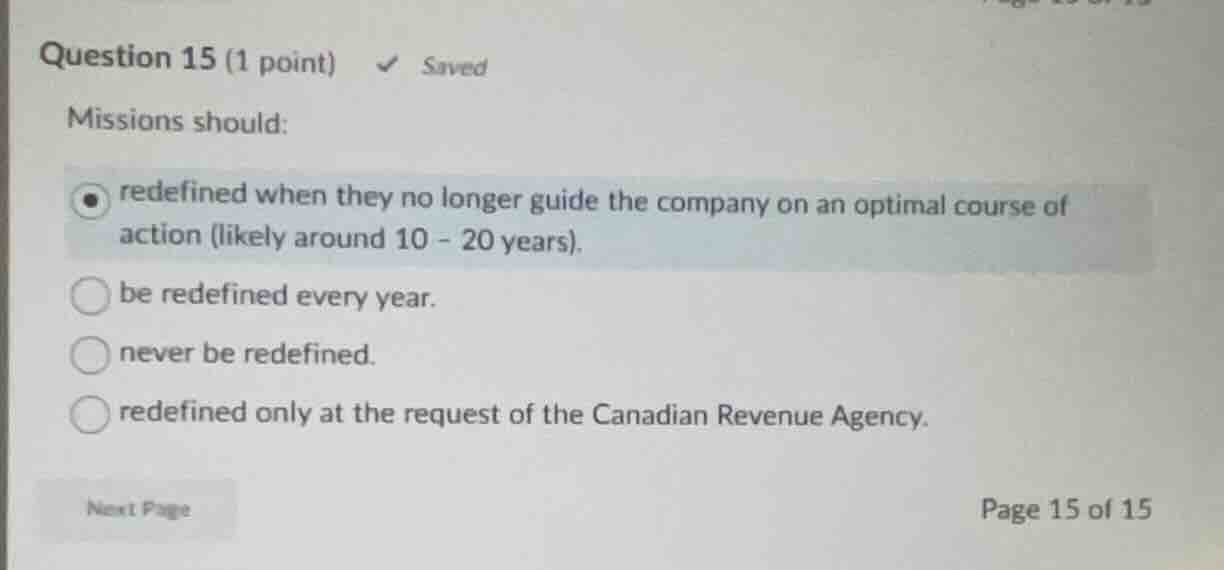 question 15 (1 point) saved missions should: redefined when they no lon…