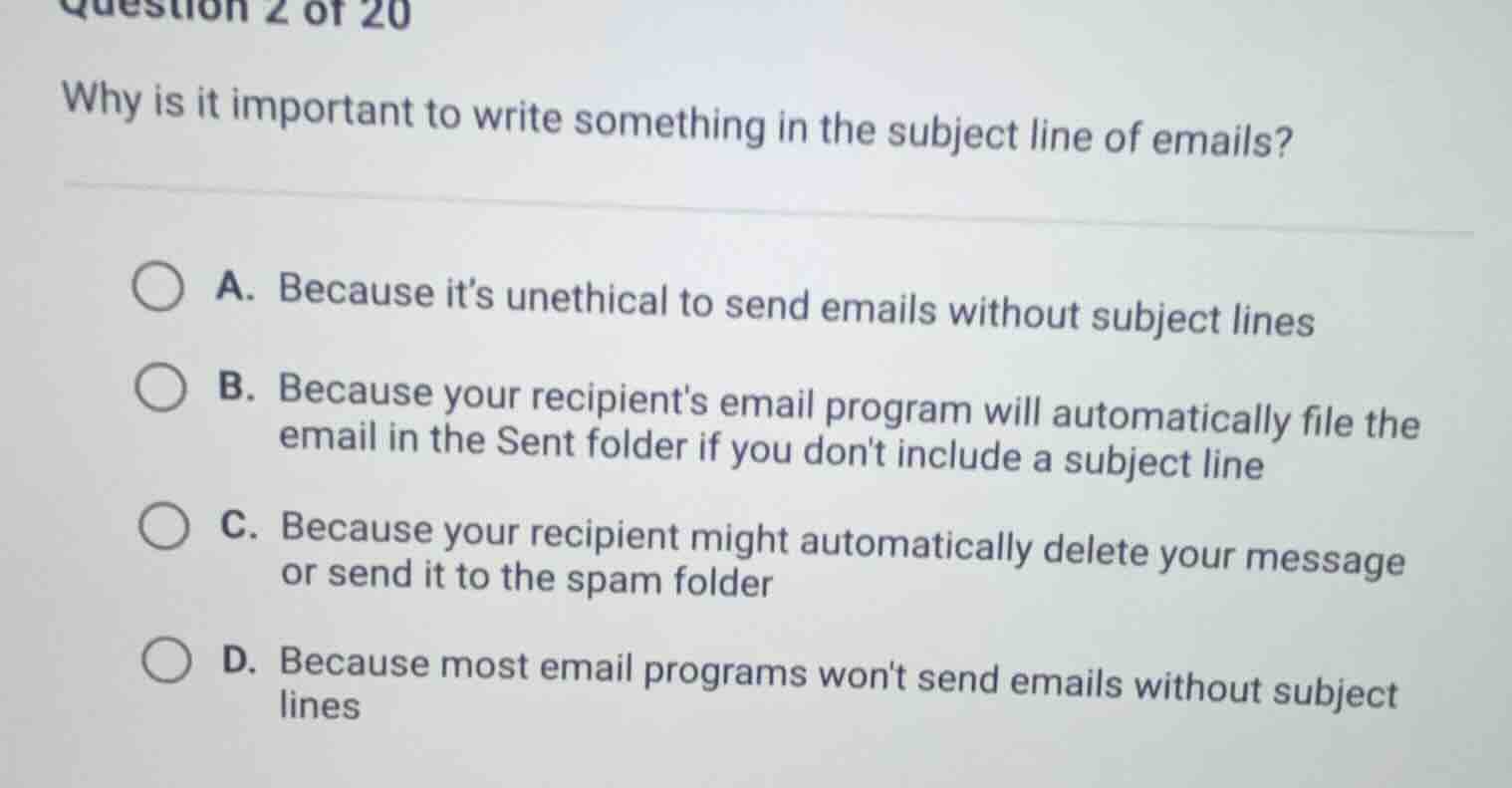 question 2 of 20 why is it important to write something in the subject …