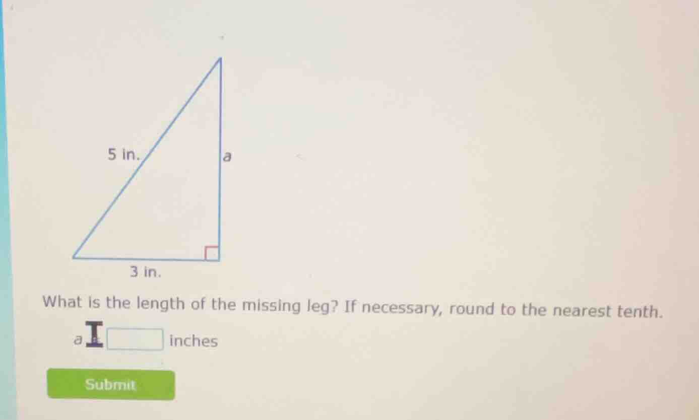 what is the length of the missing leg? if necessary, round to the neare…