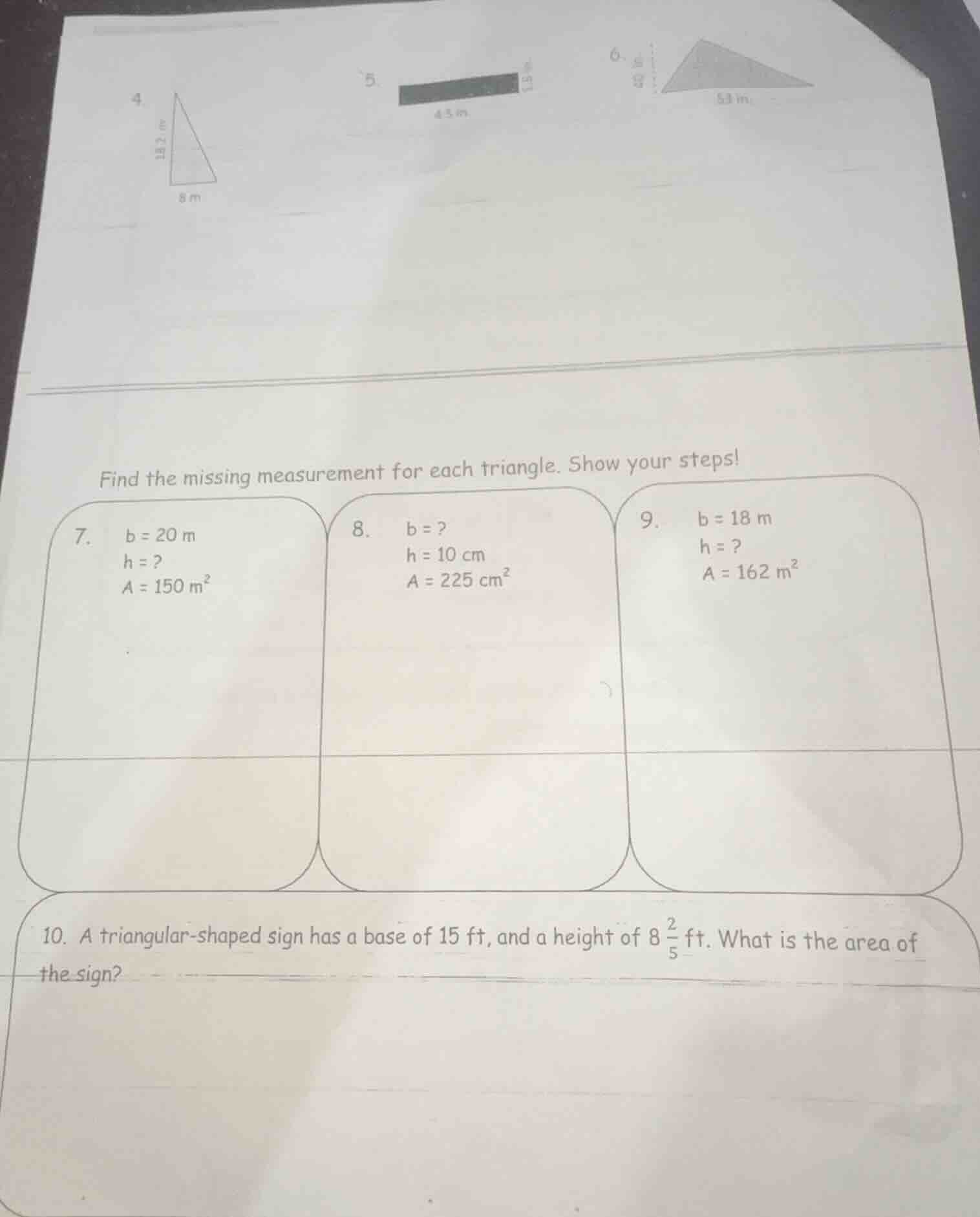 4 5. 6. find the missing measurement for each triangle. show your steps…
