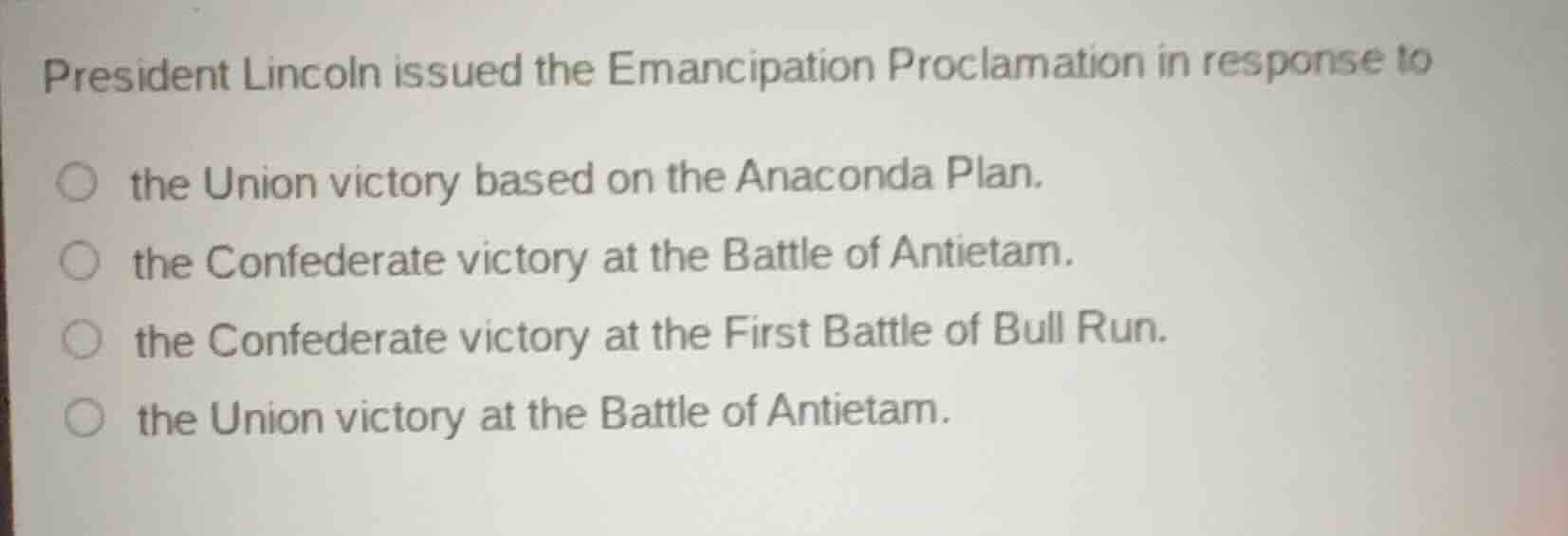 president lincoln issued the emancipation proclamation in response to t…