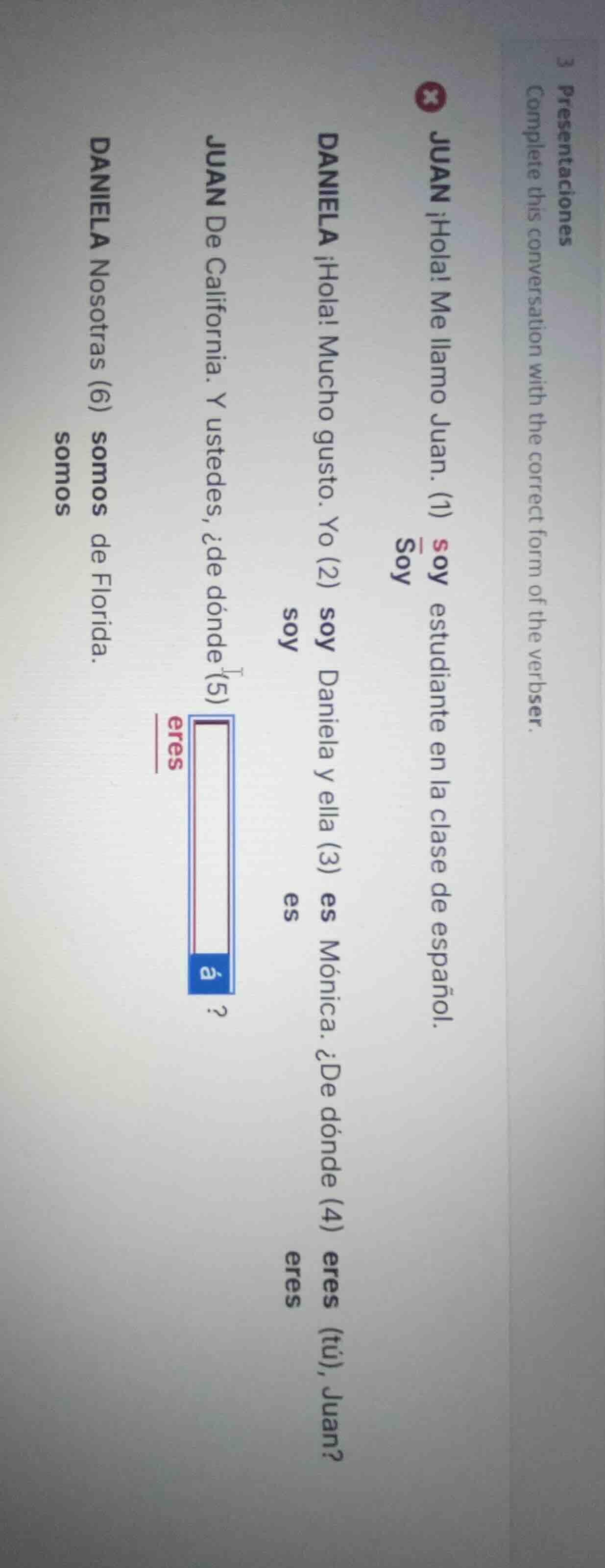 3 presentaciones complete this conversation with the correct form of th…