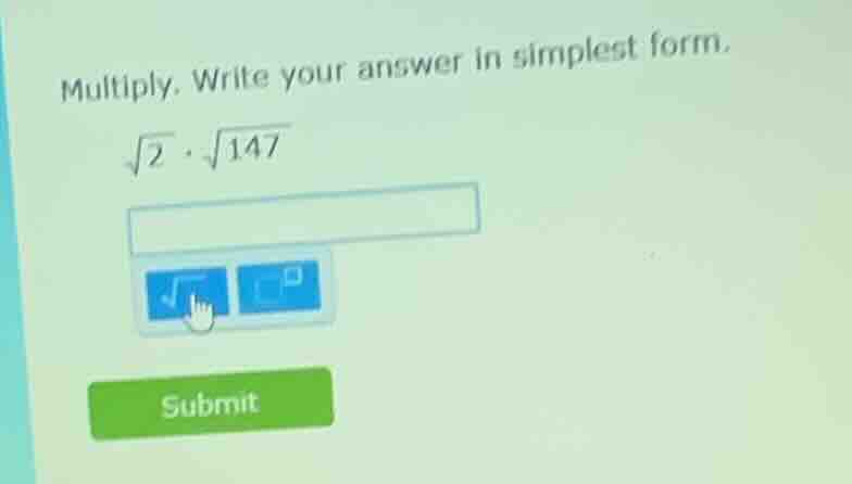 multiply. write your answer in simplest form.\\(\\sqrt{2} \\cdot \\sqrt…