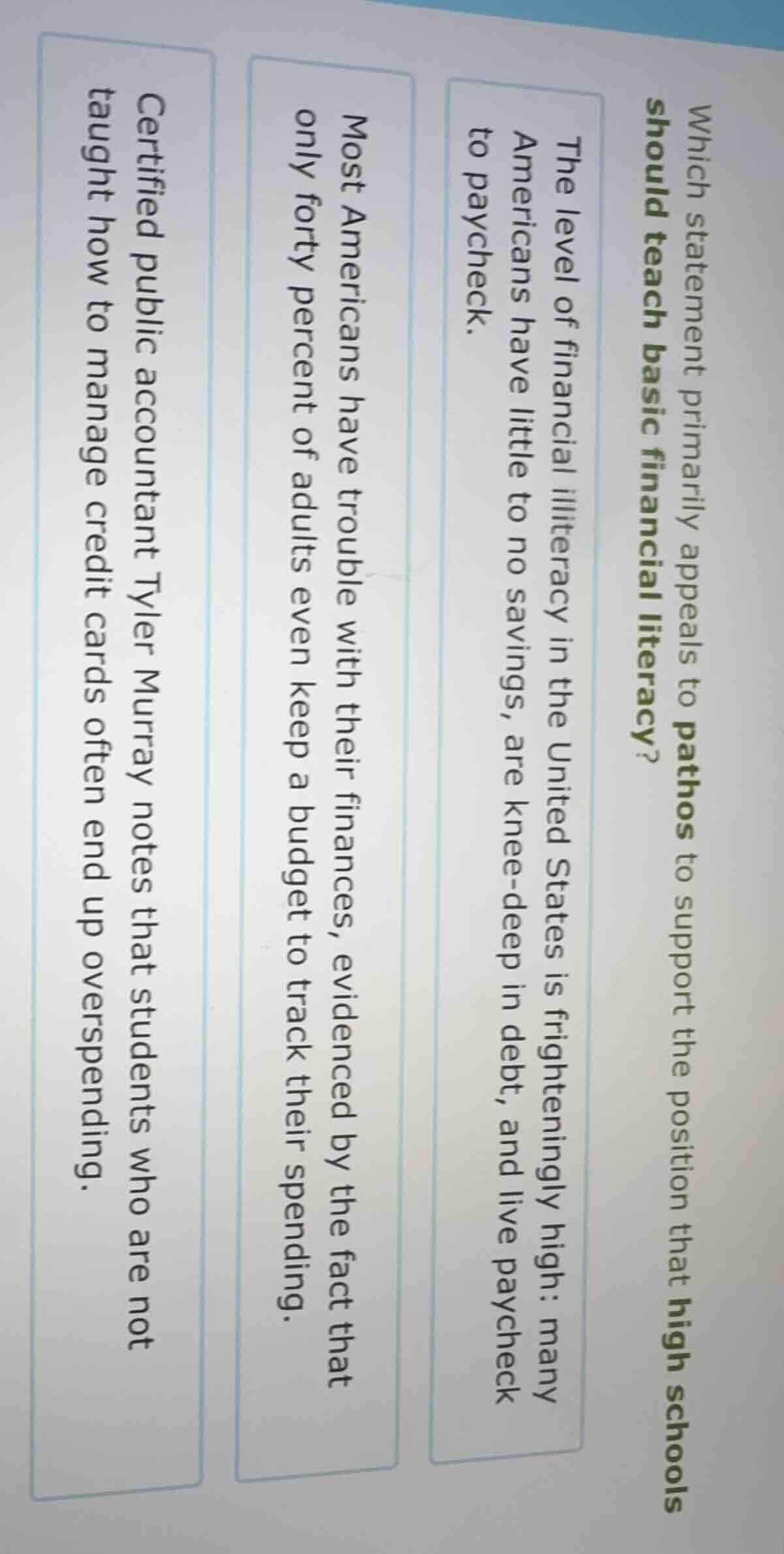 which statement primarily appeals to pathos to support the position tha…