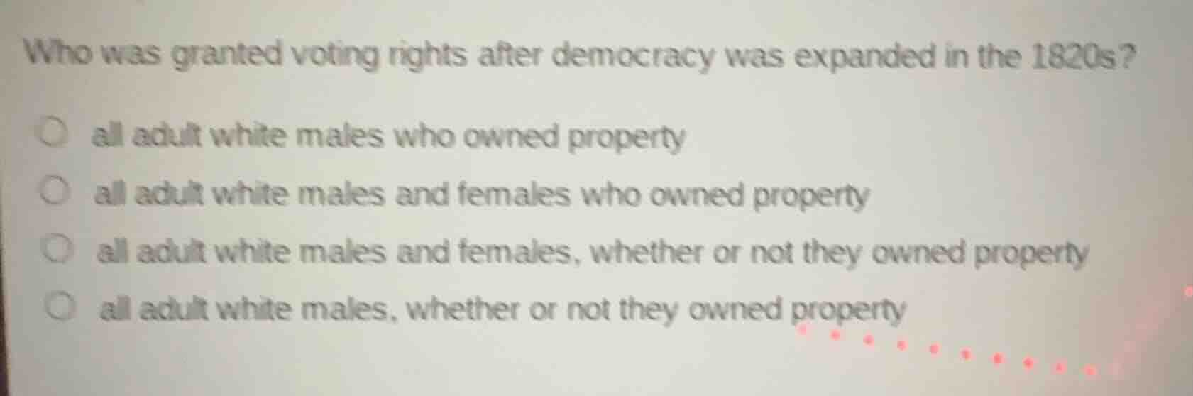 who was granted voting rights after democracy was expanded in the 1820s…