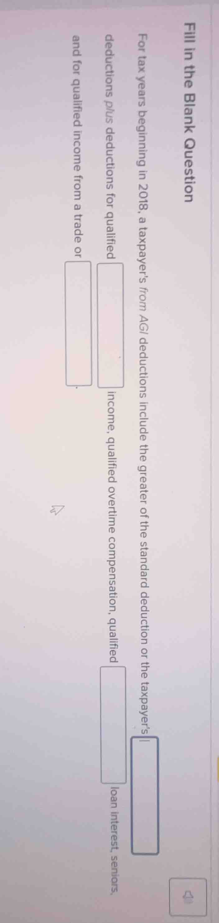 fill in the blank question for tax years beginning in 2018, a taxpayer’…