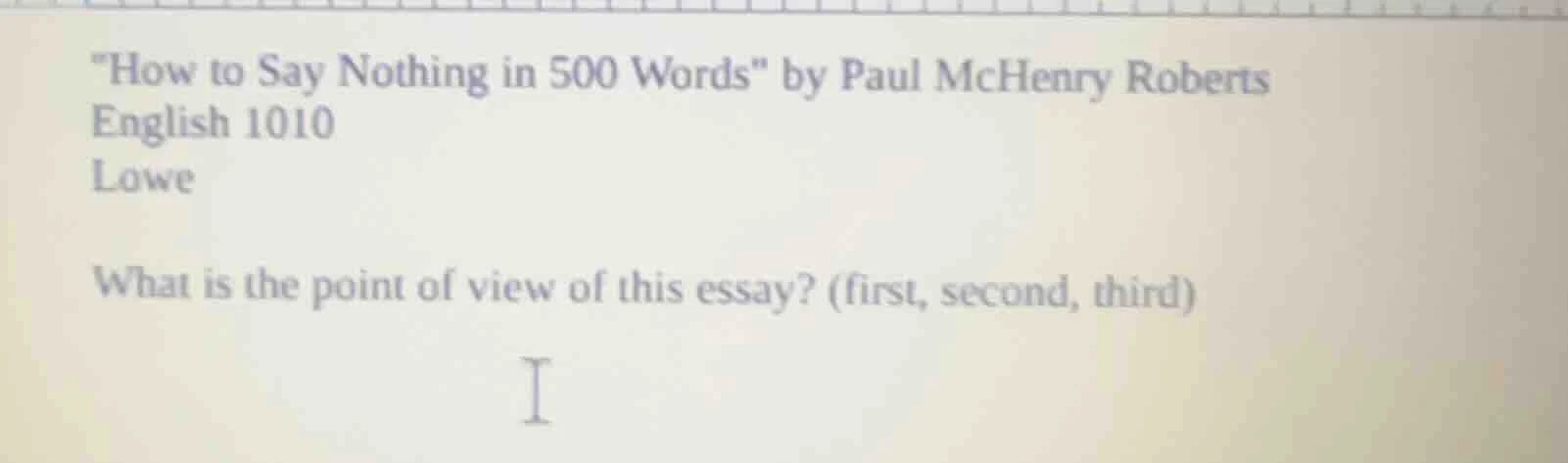 \how to say nothing in 500 words\ by paul mchenry roberts english 1010 …