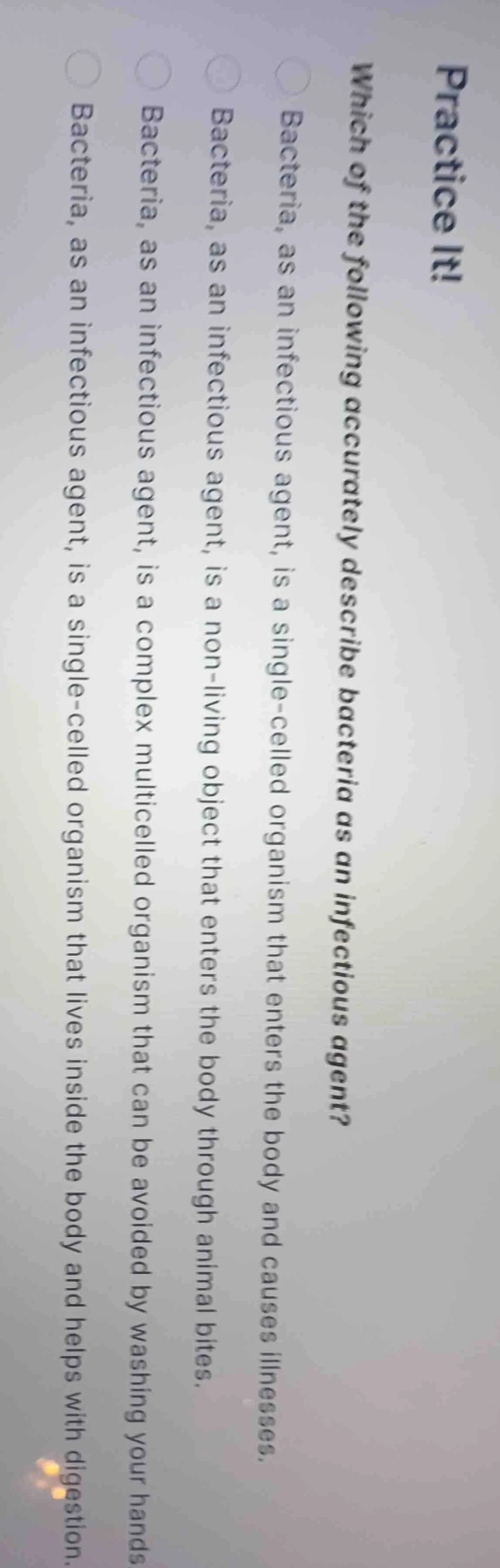 practice it! which of the following accurately describe bacteria as an …