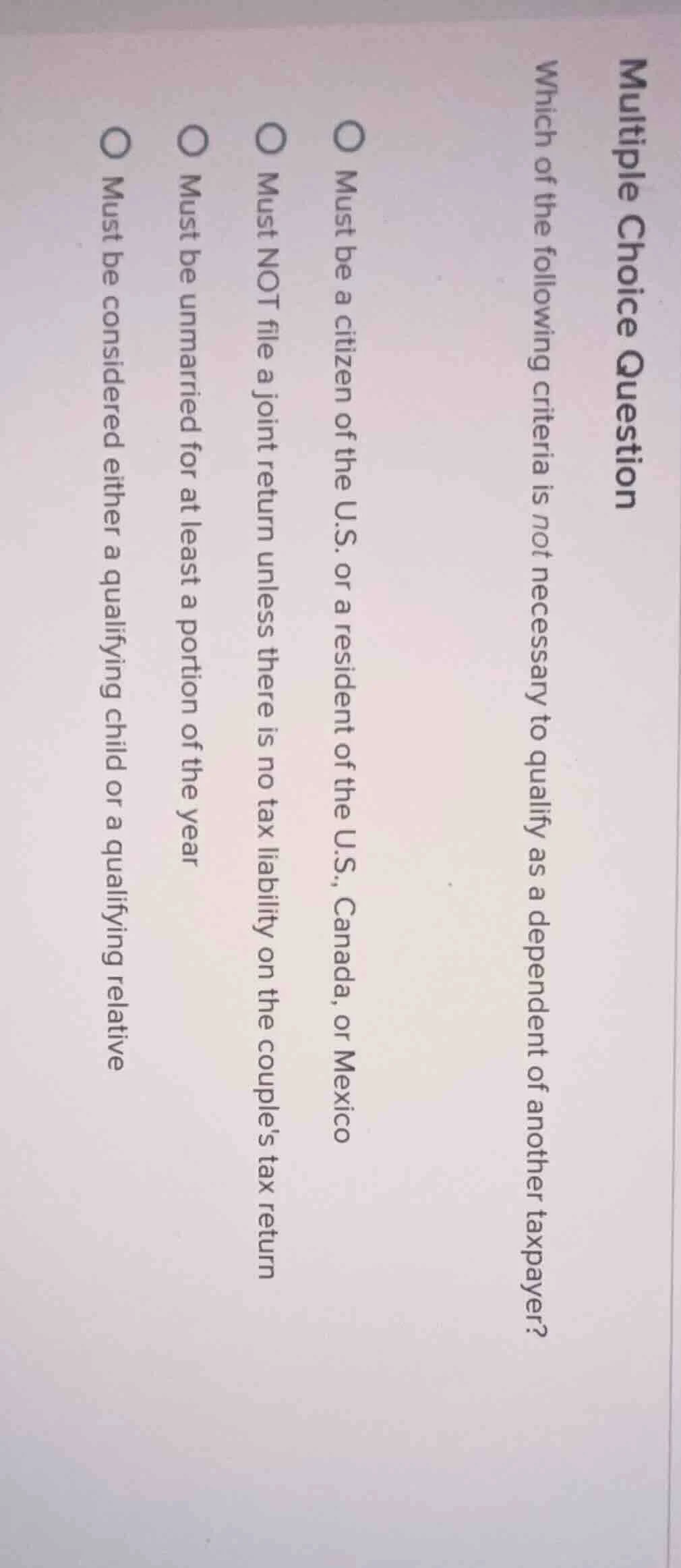 multiple choice question which of the following criteria is not necessa…