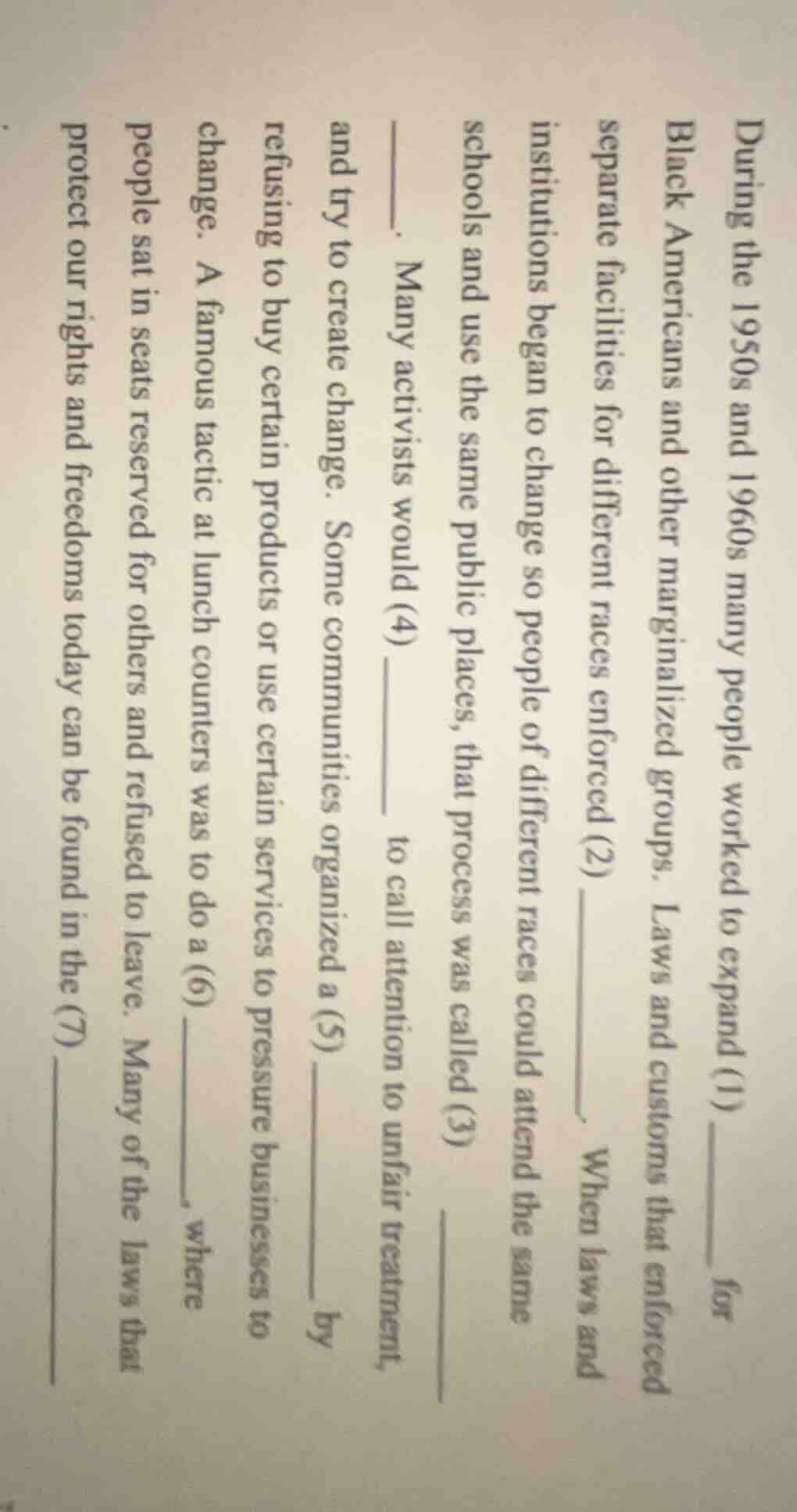 during the 1950s and 1960s many people worked to expand (1) ______ for …