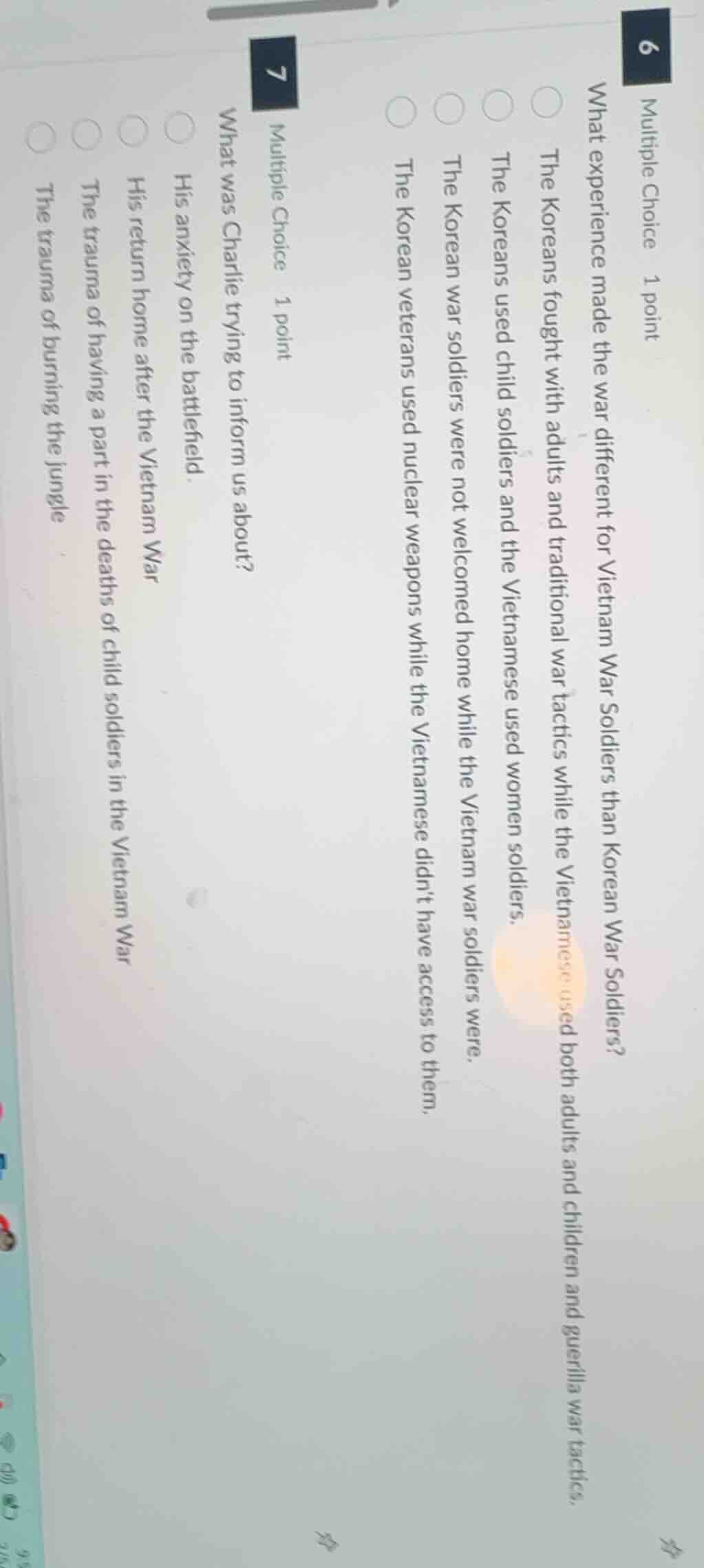 6 multiple choice 1 point what experience made the war different for vi…