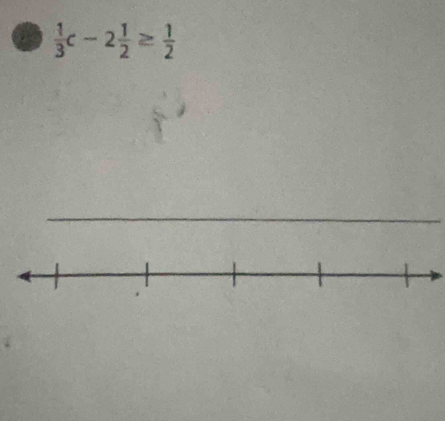 $\\frac{1}{3}c - 2\\frac{1}{2} \\geq \\frac{1}{2}$