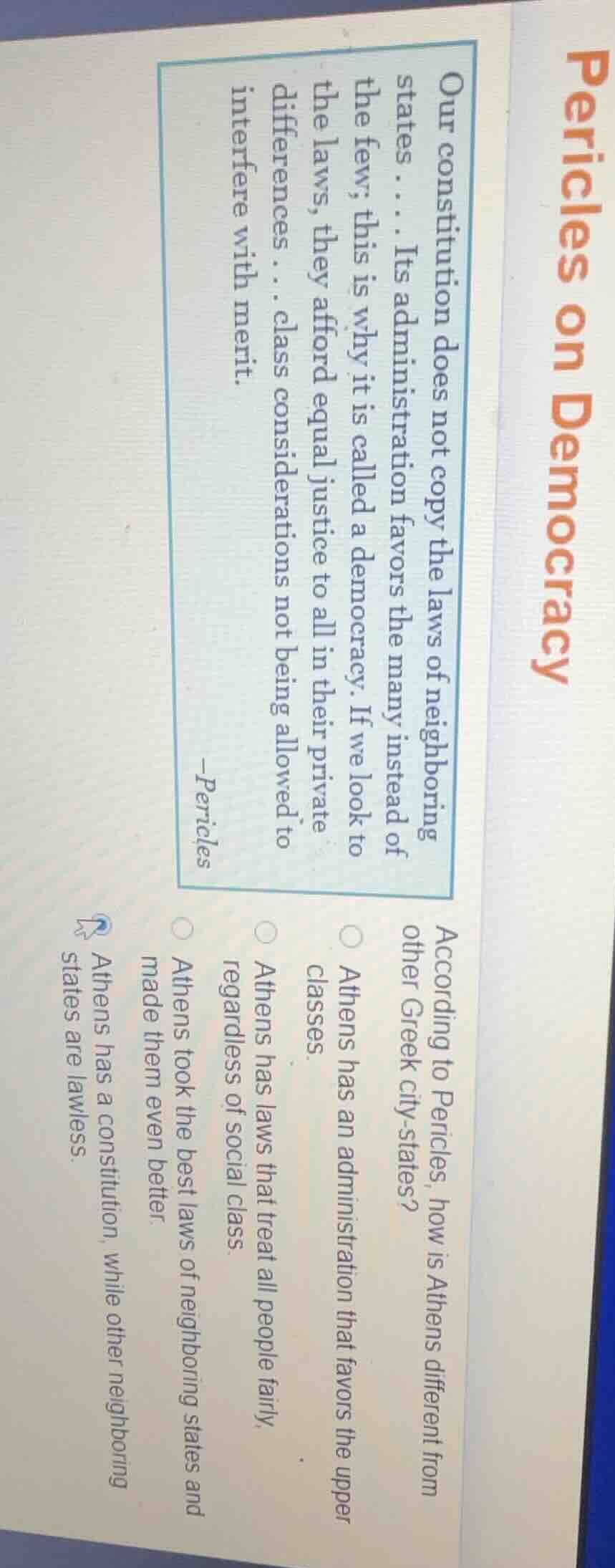 pericles on democracy our constitution does not copy the laws of neighb…