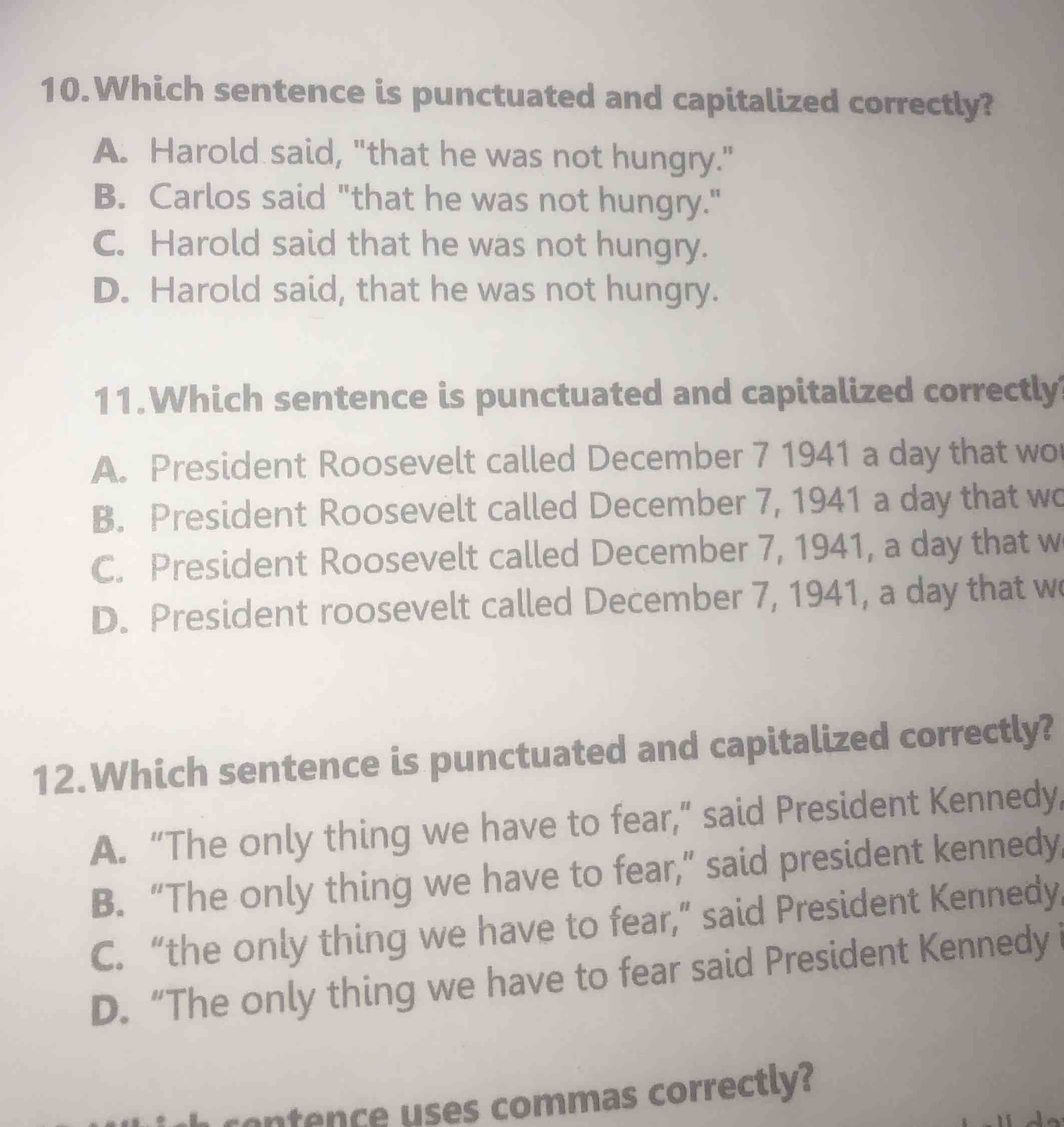 10.which sentence is punctuated and capitalized correctly? a. harold sa…