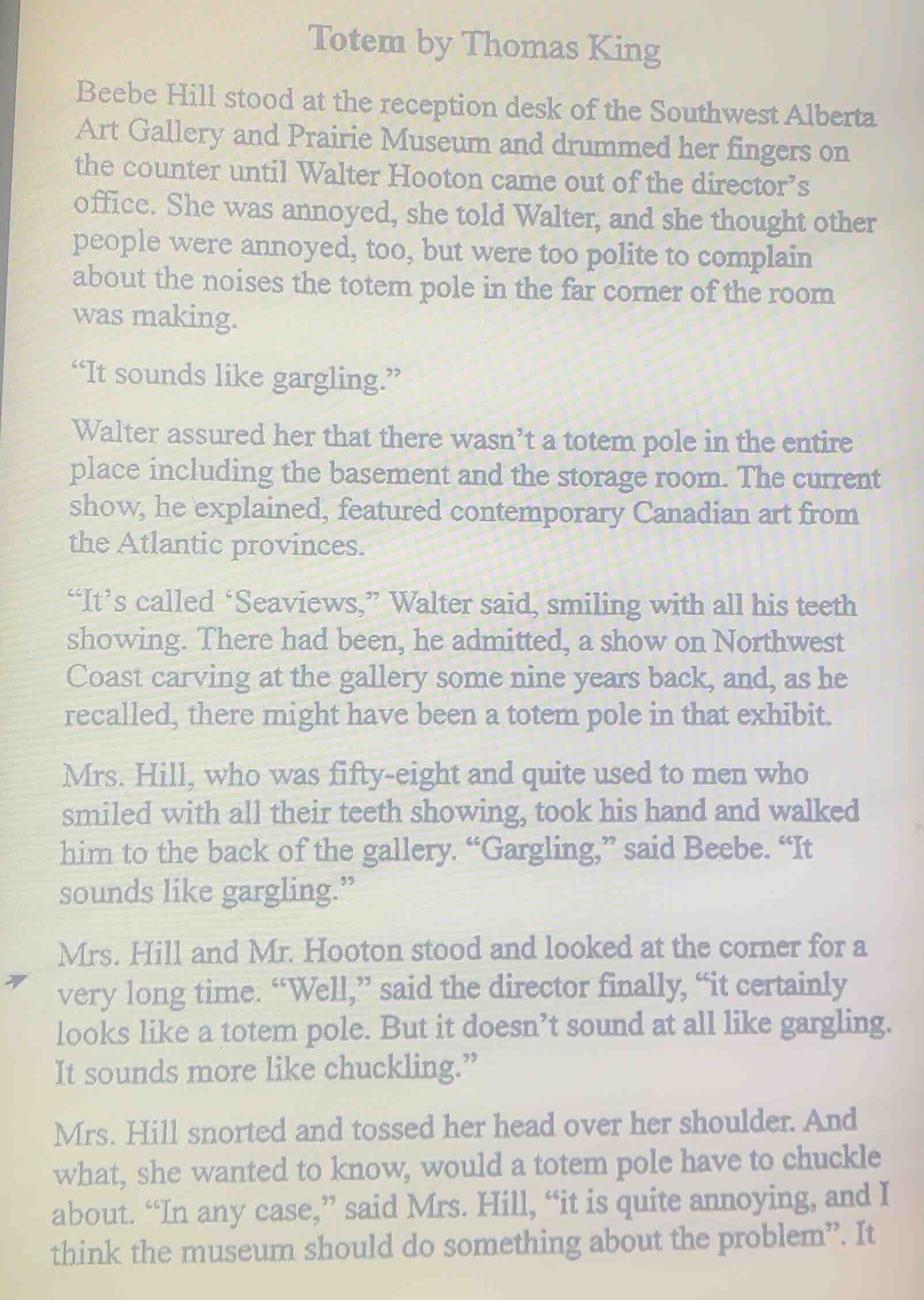 totem by thomas king beebe hill stood at the reception desk of the sout…