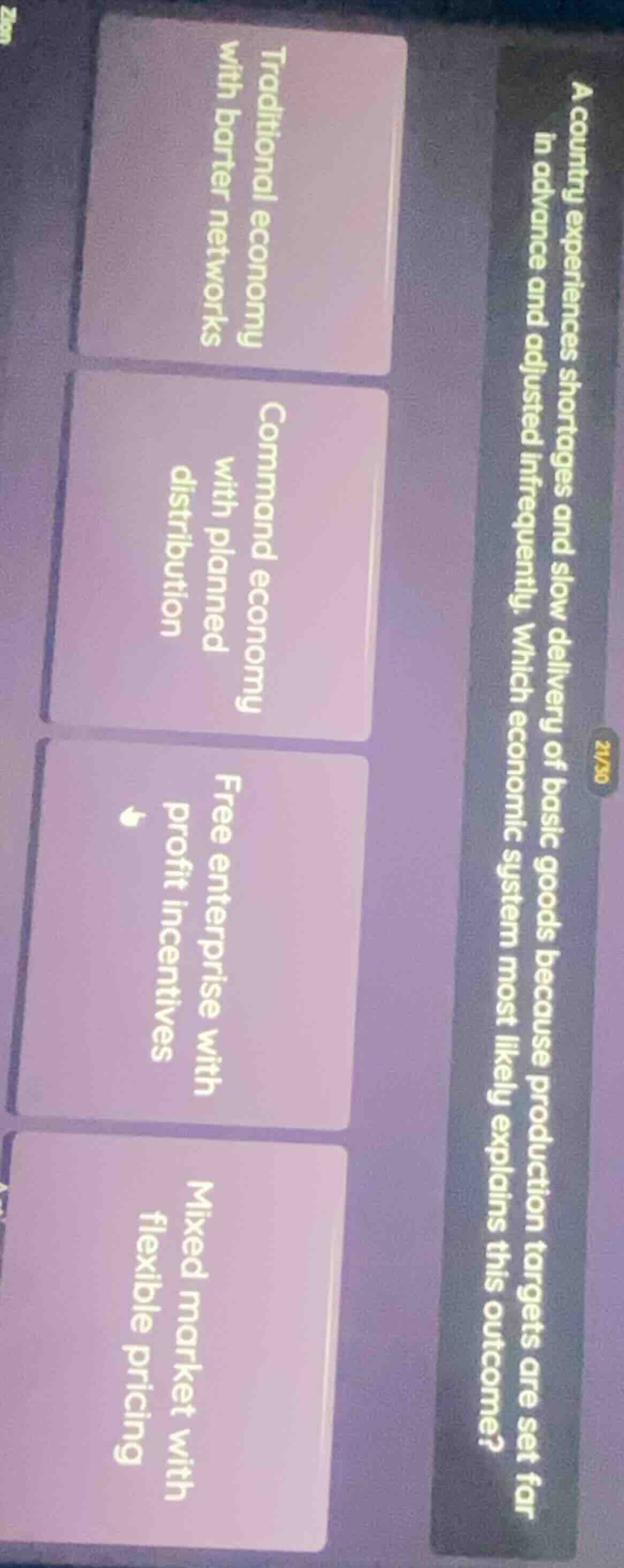 a country experiences shortages and slow delivery of basic goods becaus…