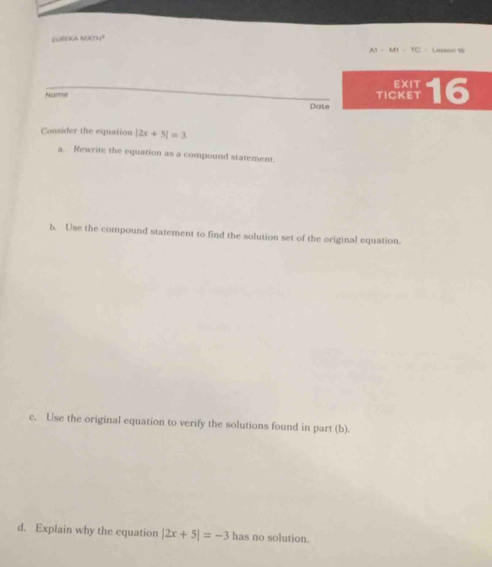 name date consider the equation |2x + 5| = 3. a. rewrite the equation a…
