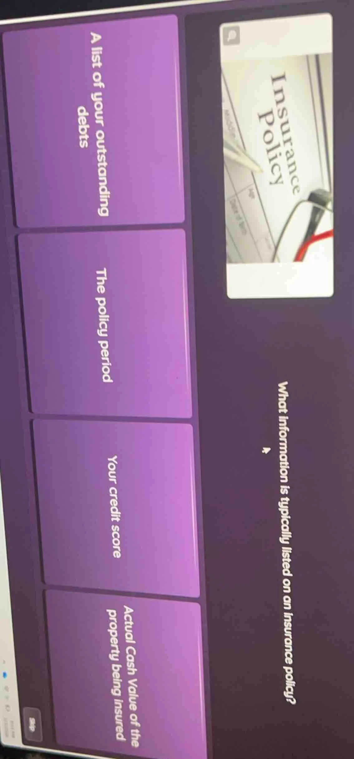 what information is typically listed on an insurance policy? a list of …