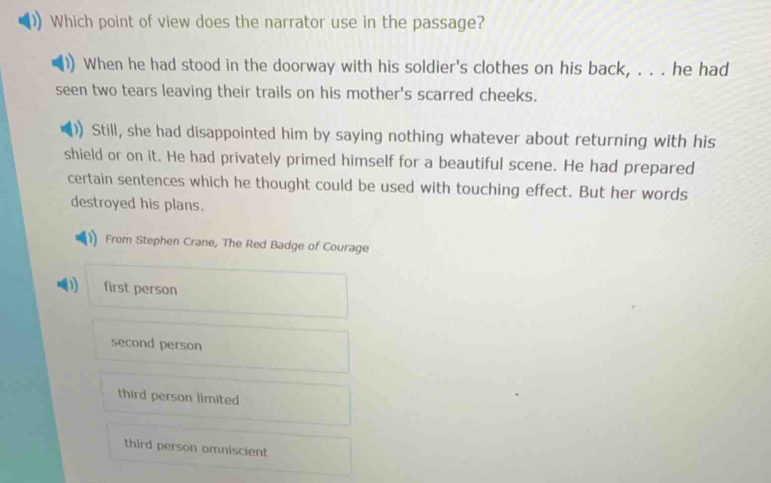 which point of view does the narrator use in the passage? when he had s…