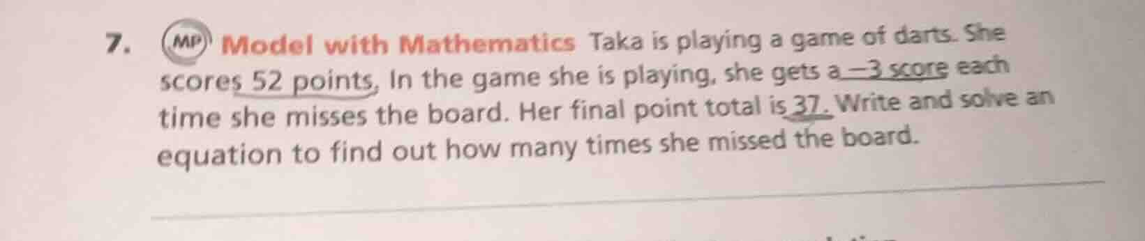 7. (mp) model with mathematics taka is playing a game of darts. she sco…