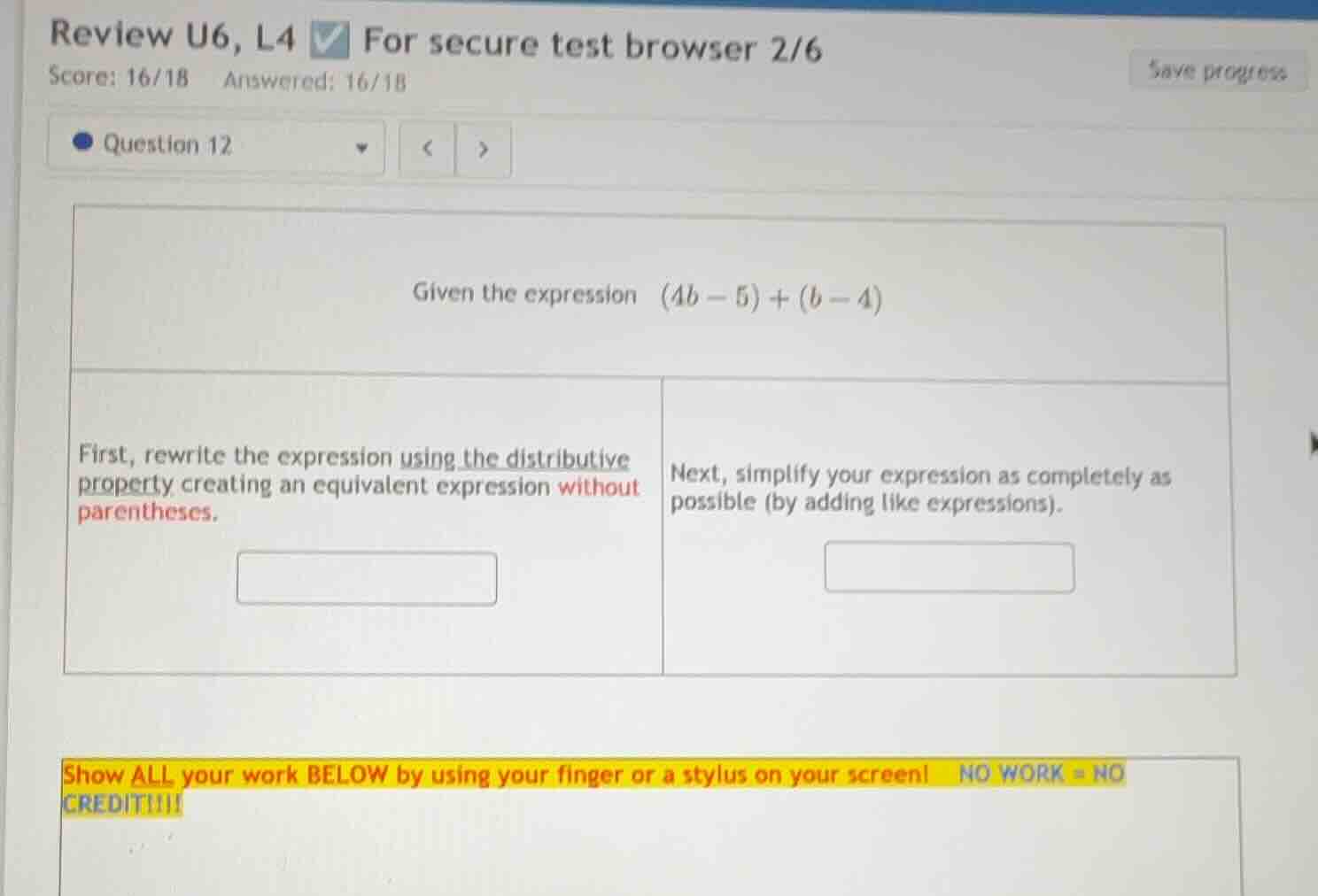 review u6, l4 for secure test browser 2/6 score: 16/18 answered: 16/18 …