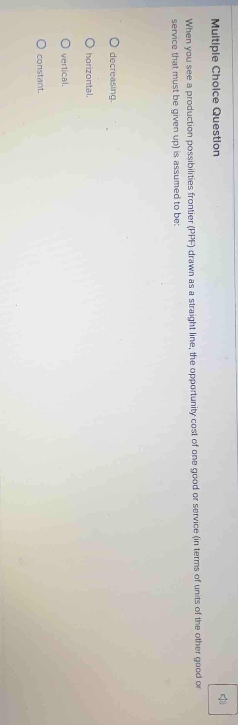 multiple choice question when you see a production possibilities fronti…