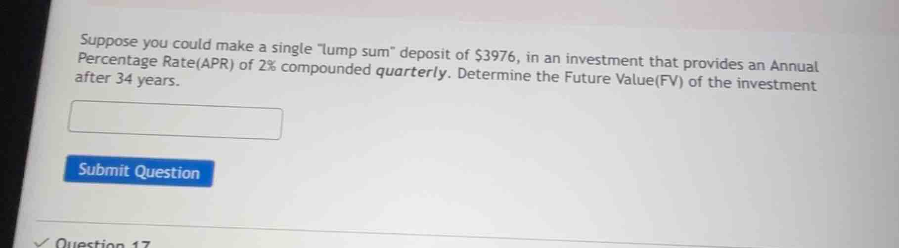 suppose you could make a single \lump sum\ deposit of $3976, in an inve…