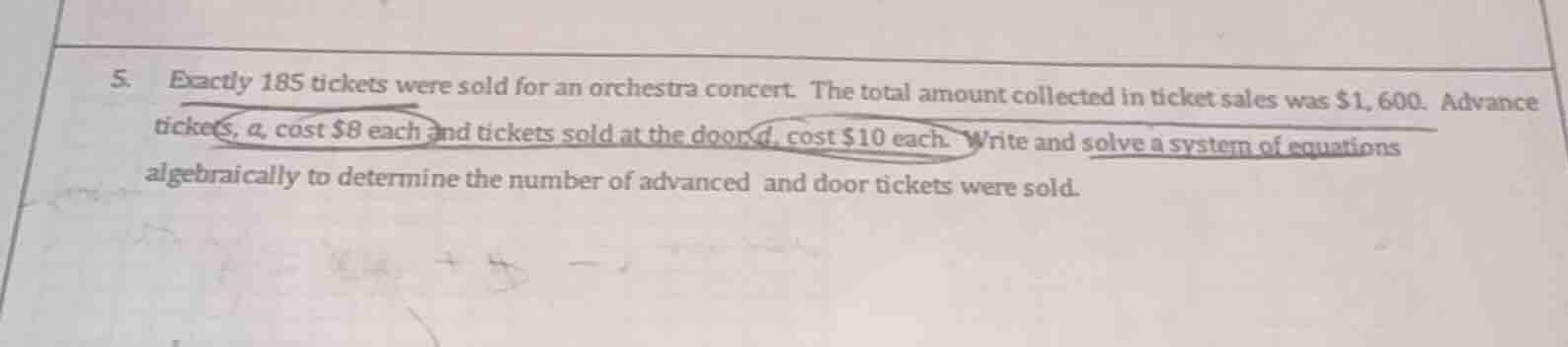 5. exactly 185 tickets were sold for an orchestra concert. the total am…