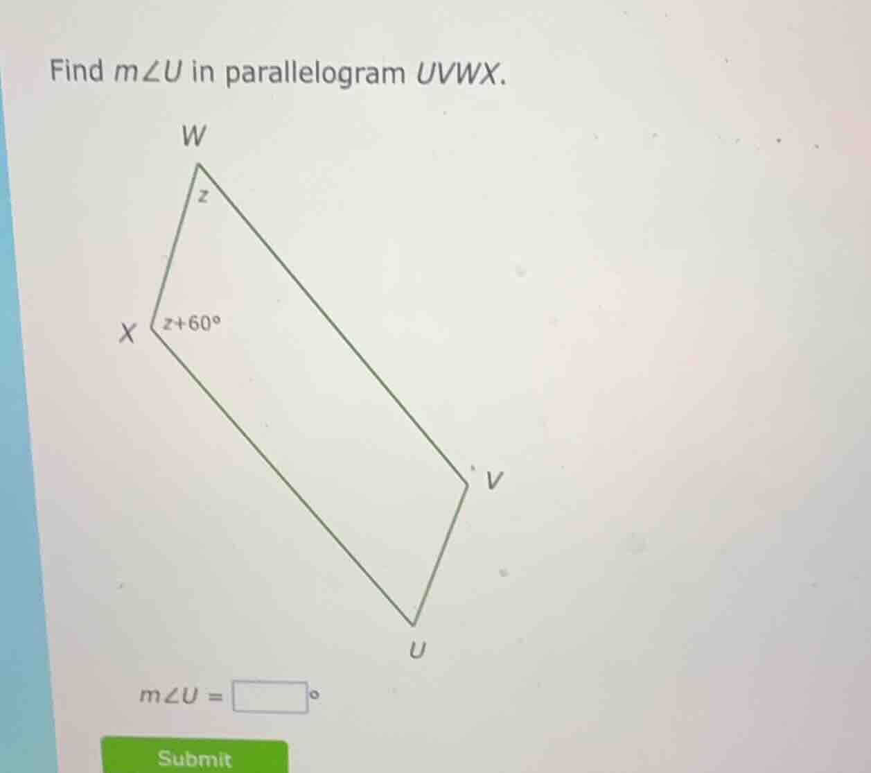 find ( mangle u ) in parallelogram ( uvwx ). ( mangle u = square^circ )…