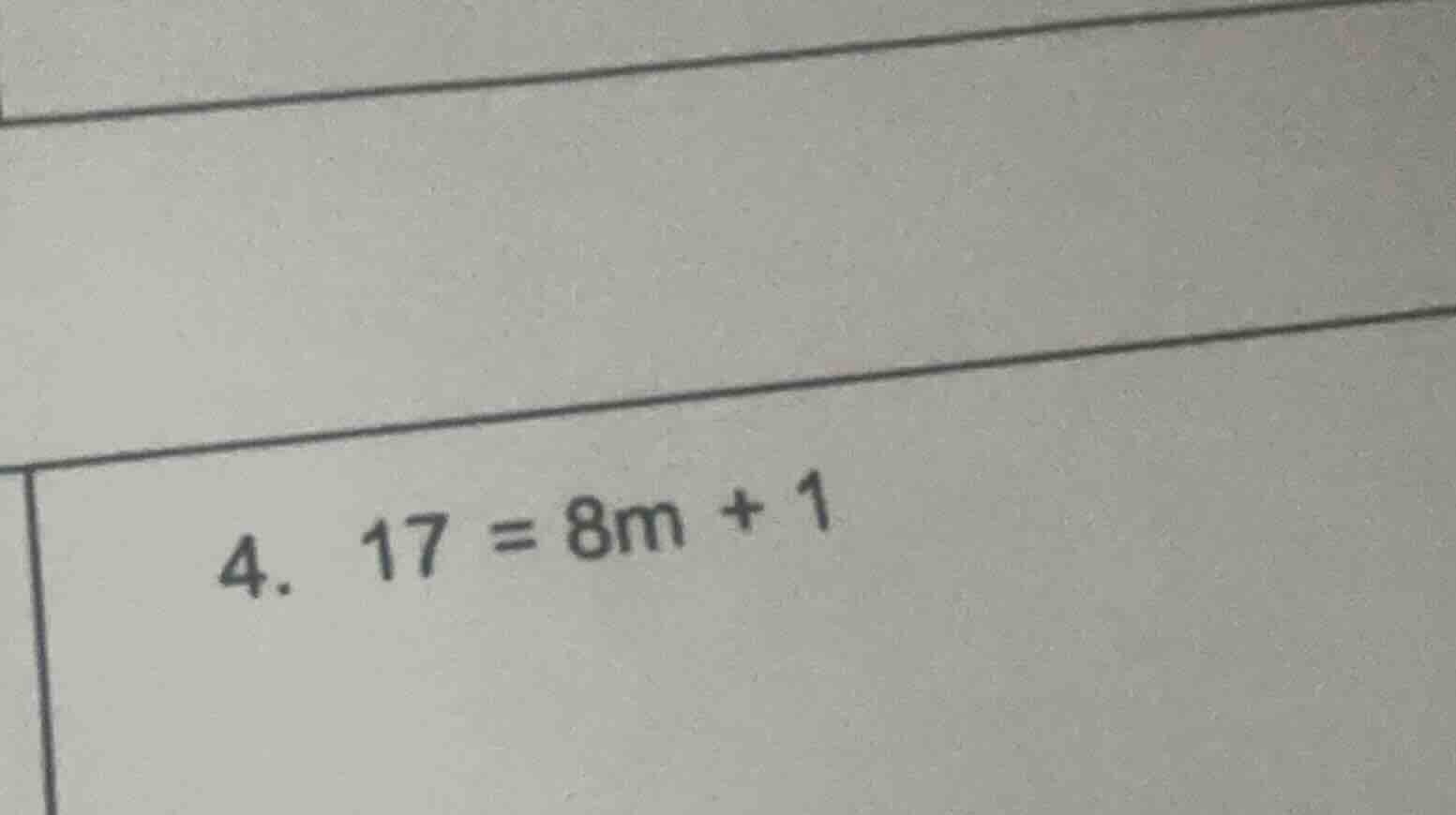 4. 17 = 8m + 1