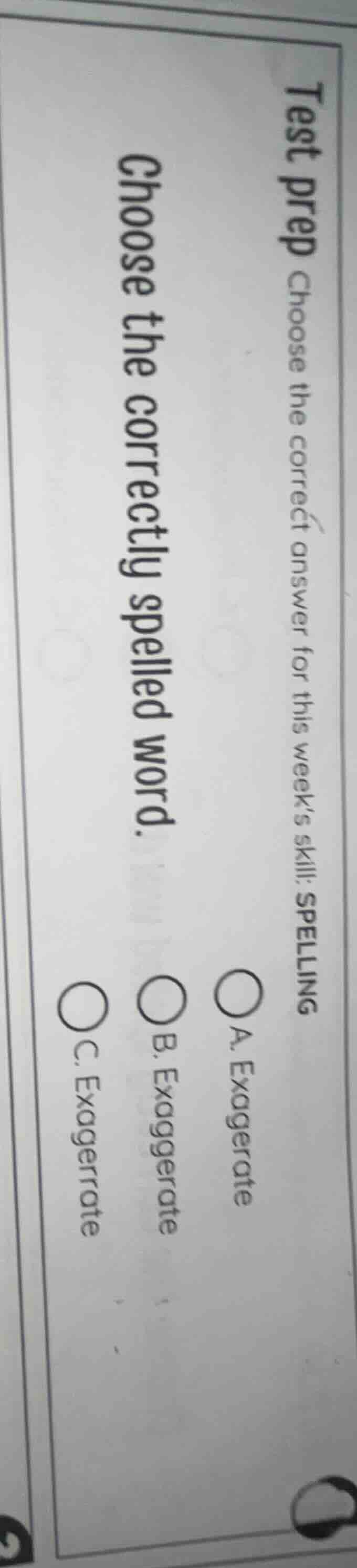 test prep choose the correct answer for this week’s skill: spelling cho…
