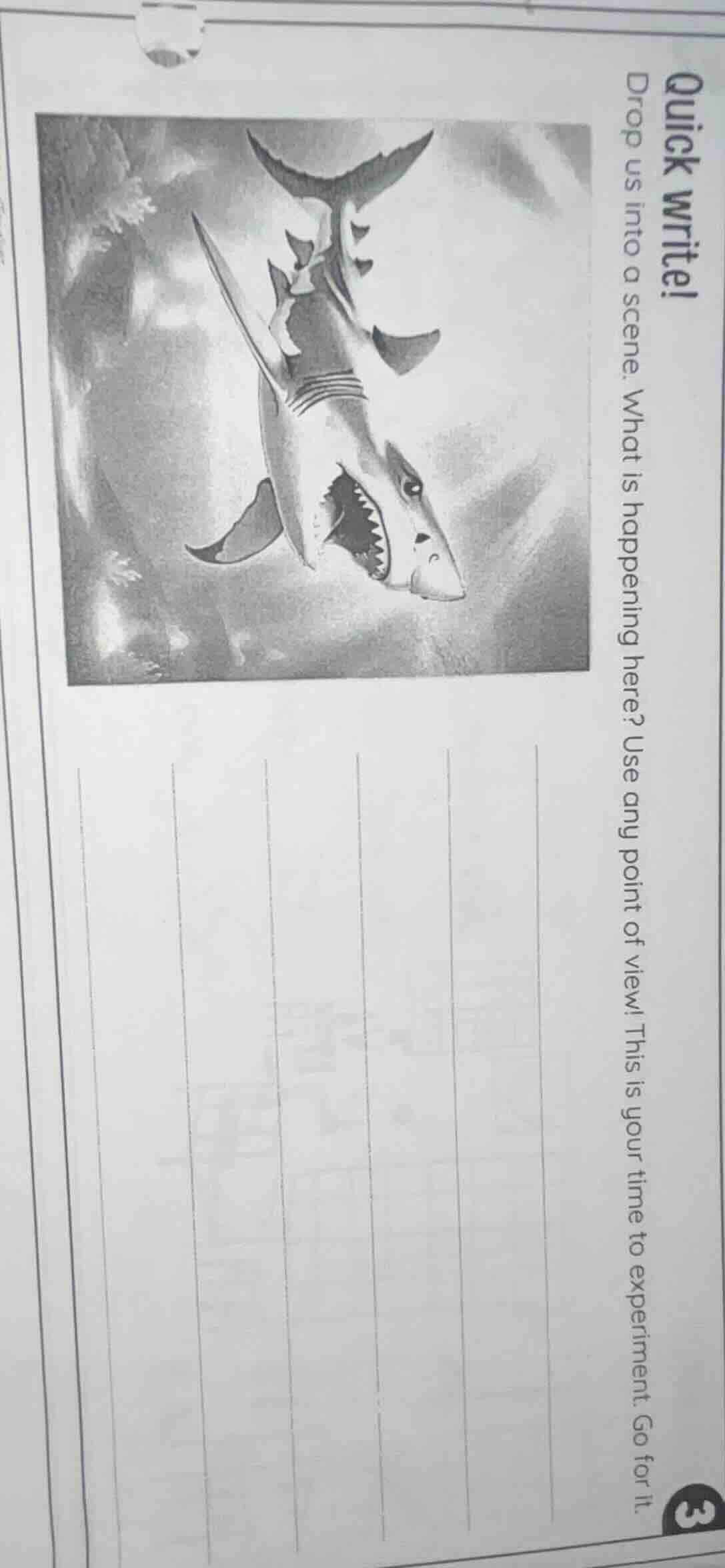 quick write! drop us into a scene. what is happening here? use any poin…