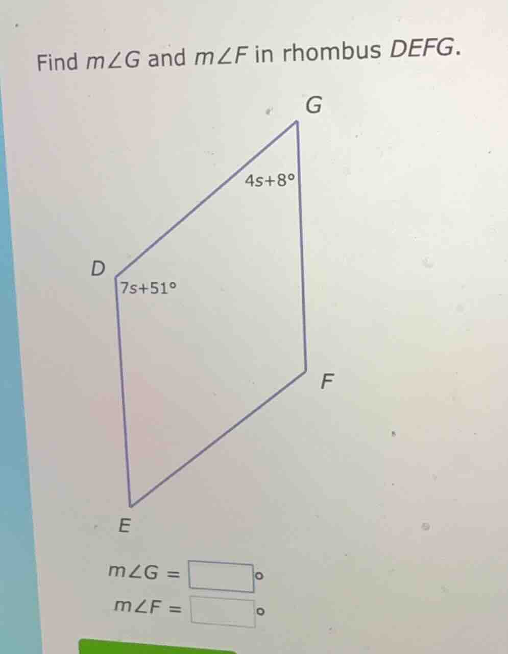 find ( mangle g ) and ( mangle f ) in rhombus ( defg ). ( mangle g = sq…