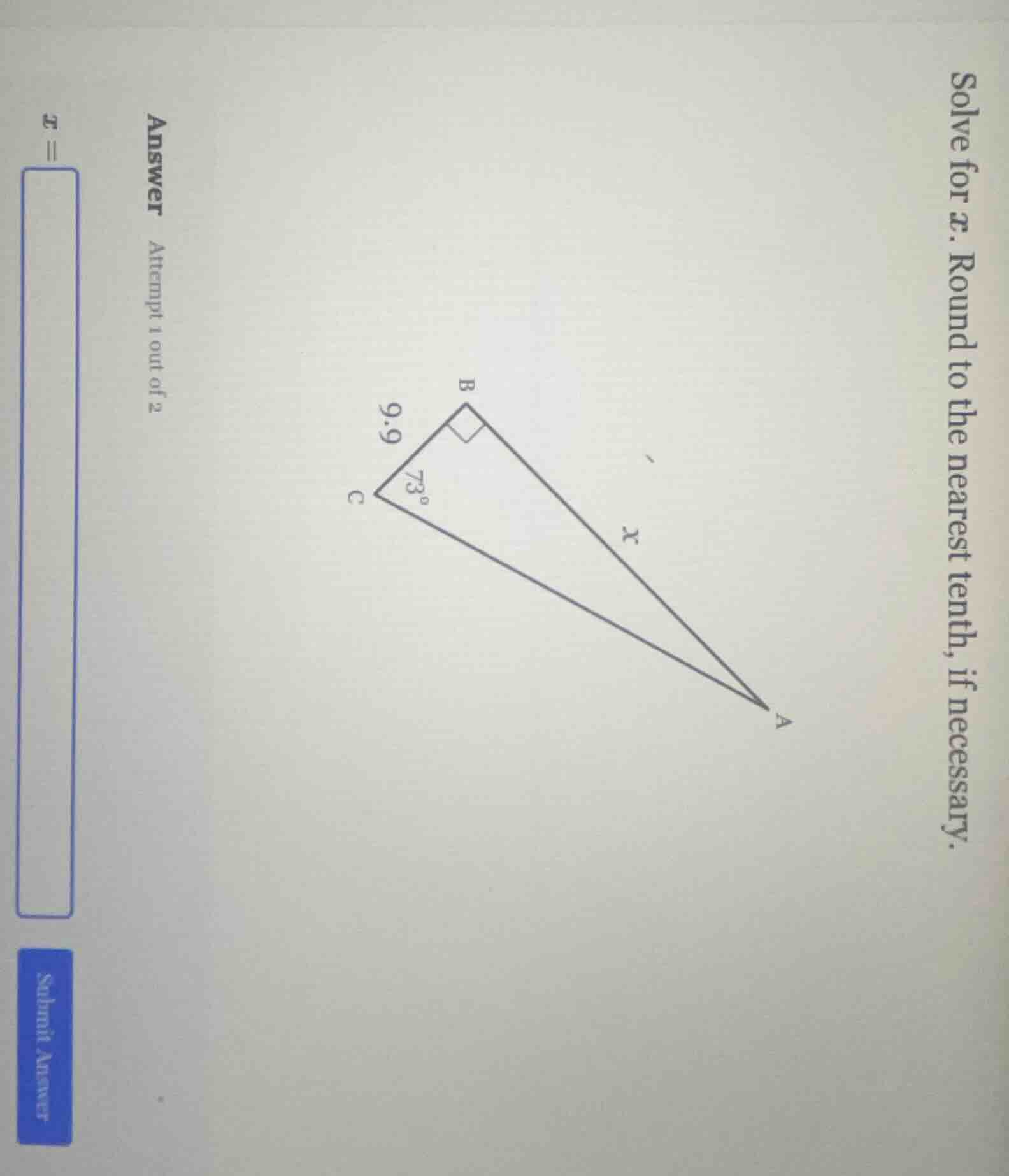 solve for x. round to the nearest tenth, if necessary. answer attempt 1…