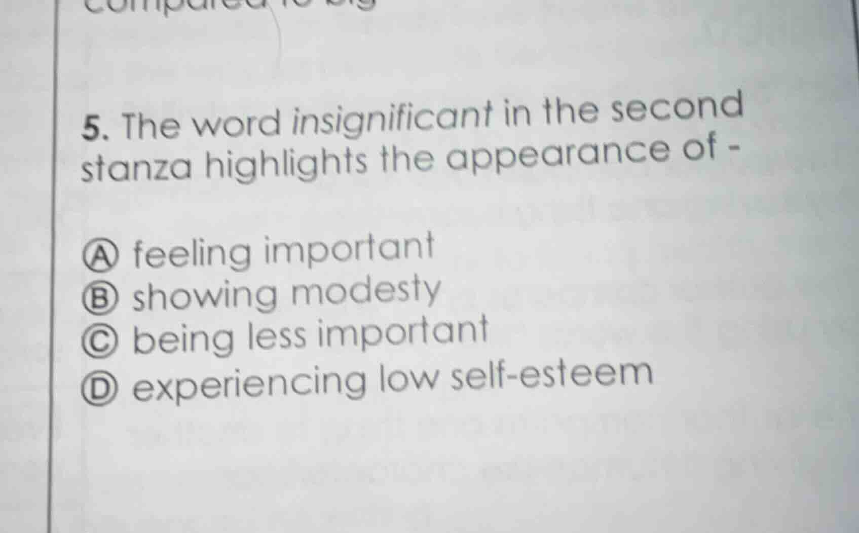 5. the word insignificant in the second stanza highlights the appearanc…