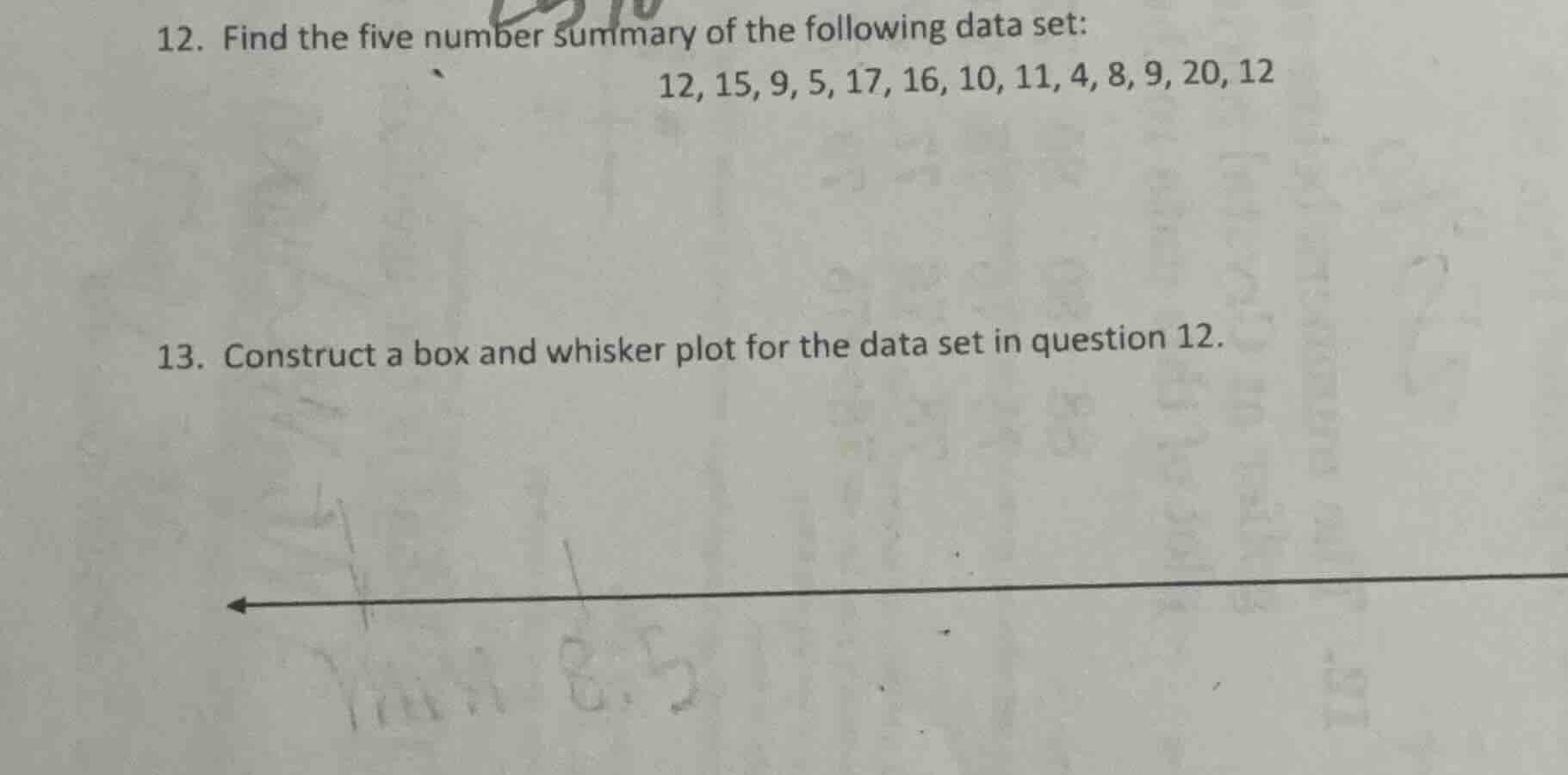12. find the five number summary of the following data set: 12, 15, 9, …